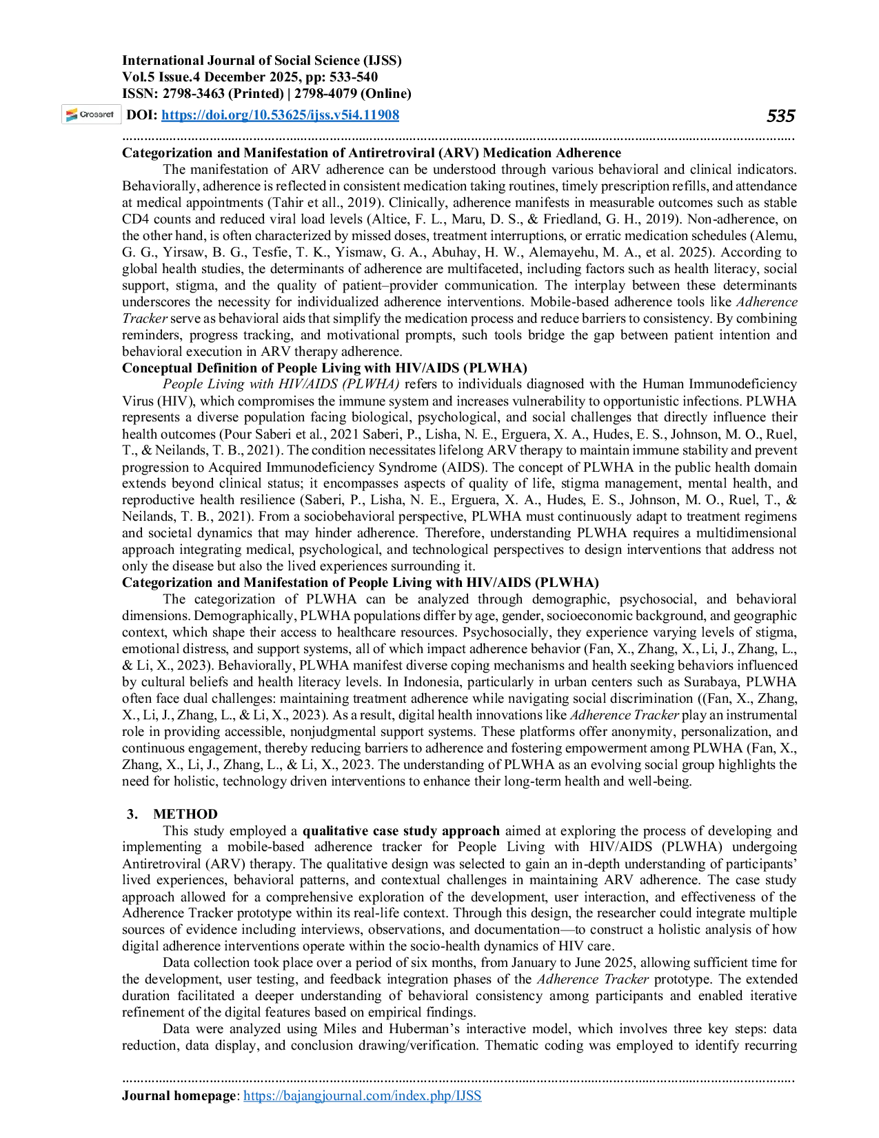 JURIS DEVELOPMENT OF A MOBILE APPLICATION PROTOTYPE ADHERENCE TRACKER TO IMPROVE ANTIRETROVIRAL ARV MEDICATION ADHERENCE AMONG PEOPLE LIVING WITH HIV AIDS PLWHA IN SURABAYA