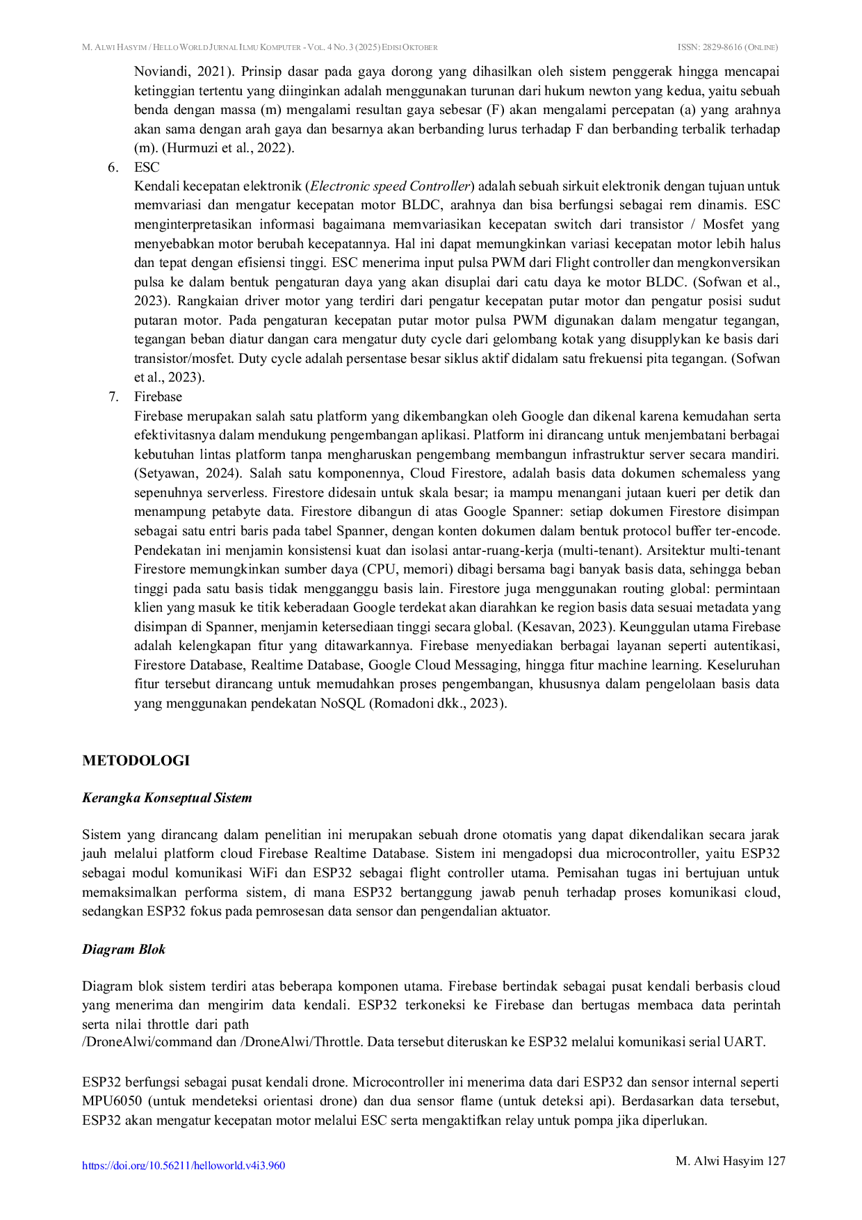 JURIS Drone Pemadam Kebakaran dengan Sistem Monitoring Realtime Berbasis Internet of Things