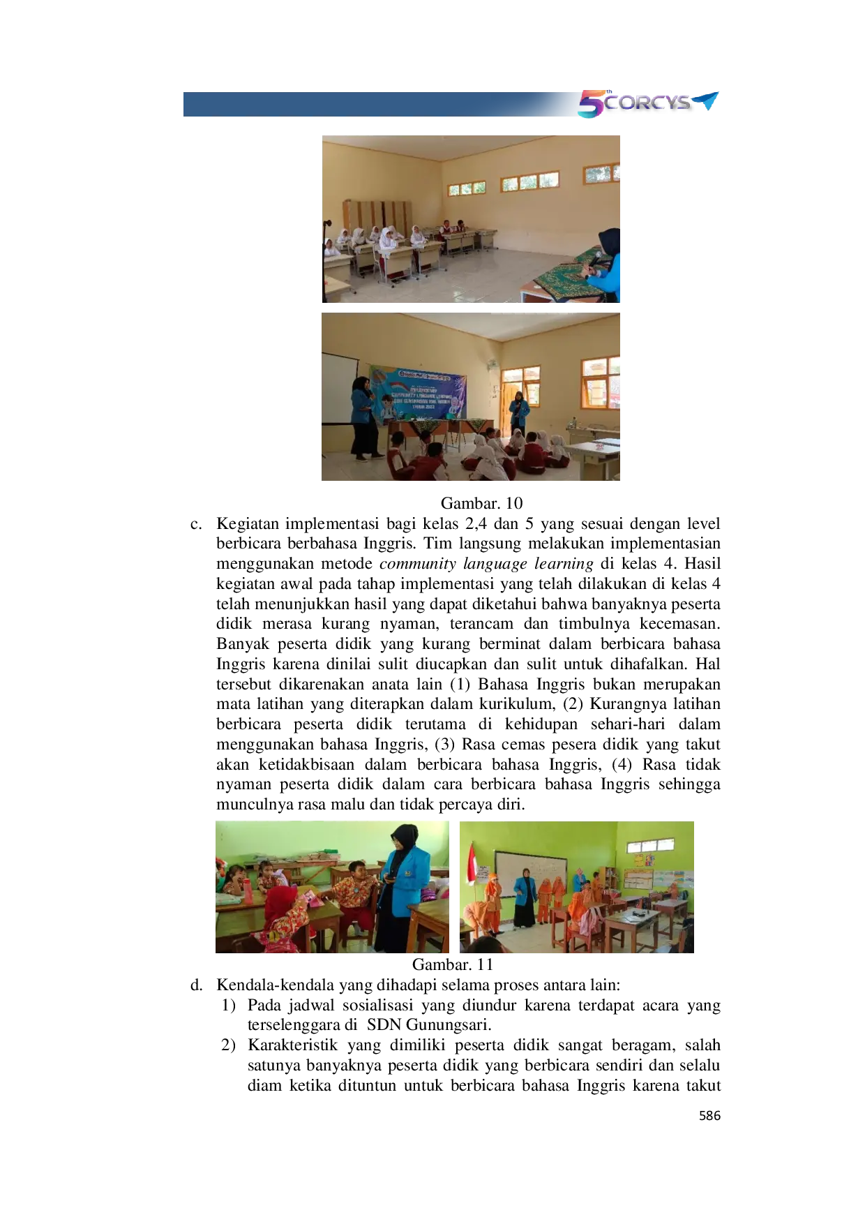 JURIS Implementasi Metode Community Language Learning Pada Pembelajaran Bahasa Inggris Bagi Peserta Didik SDN Gunungsari Kabupaten Madiun