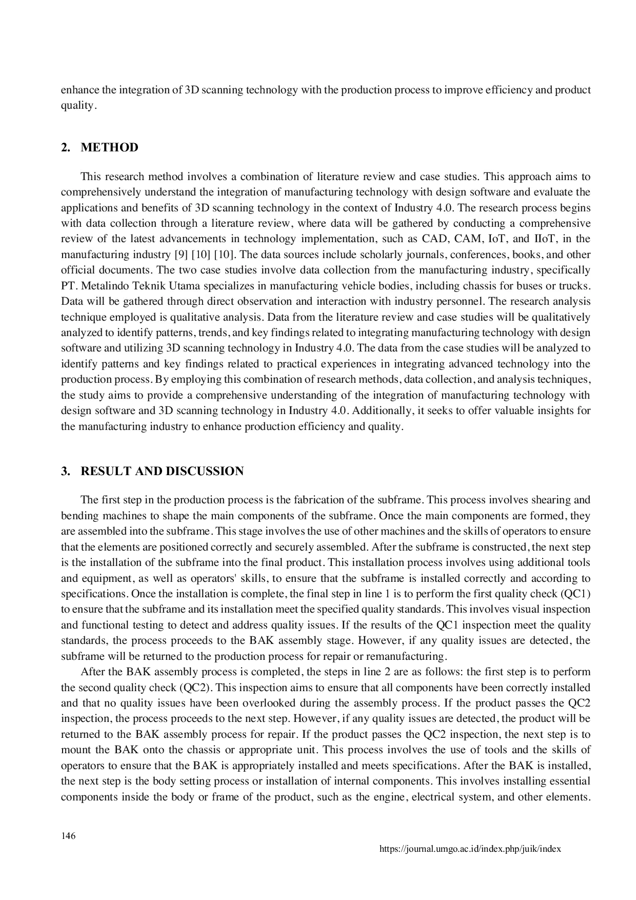 JURIS Optimizing Production Process by Integrating 3D Manufacturing Technology Using Autodesk Inventor Software to Improve Efficiency