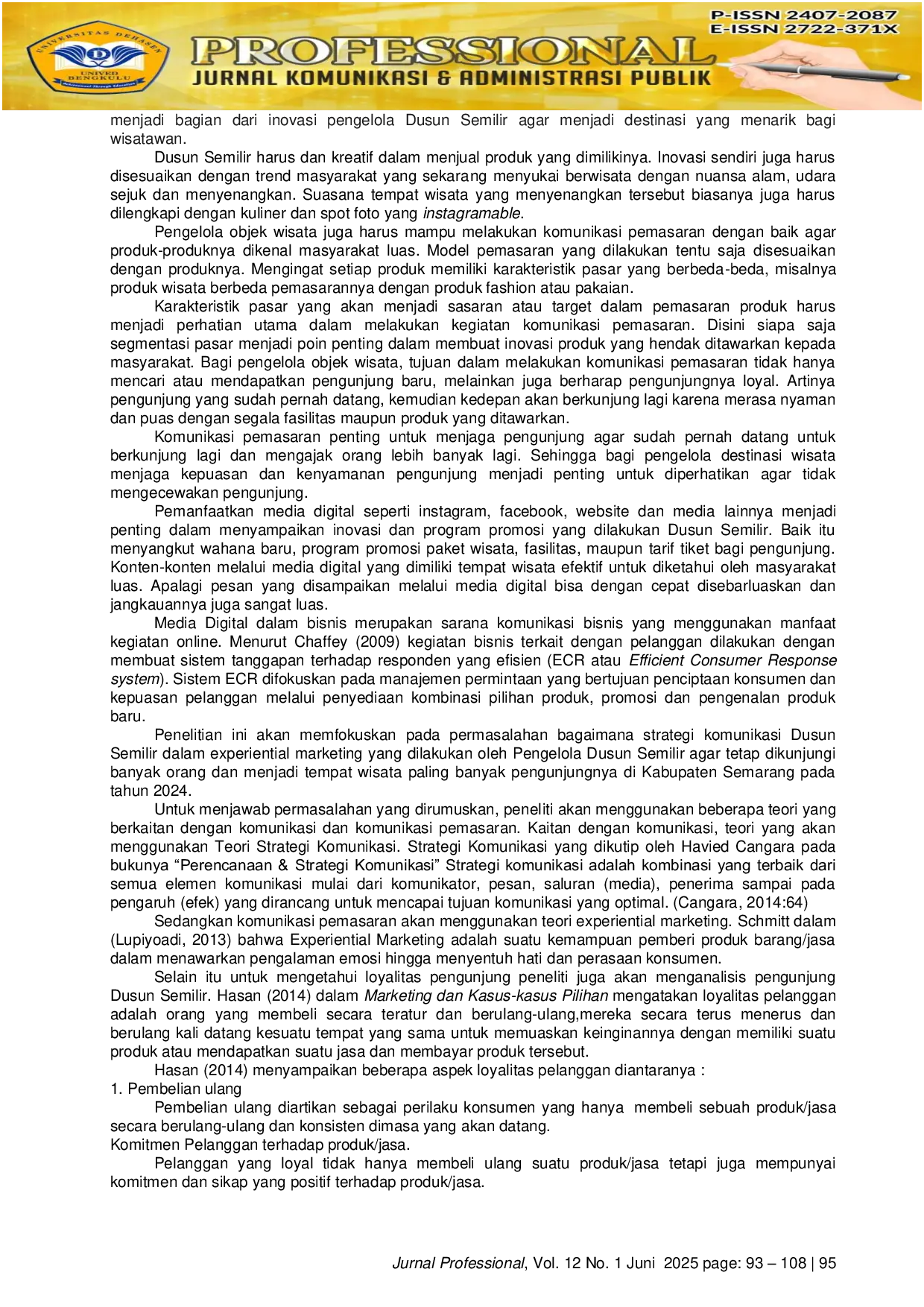 JURIS Strategi Komunikasi Dalam Experiential Marketing Guna Menjaga Loyalitas Pengunjung Desa Wisata Buatan