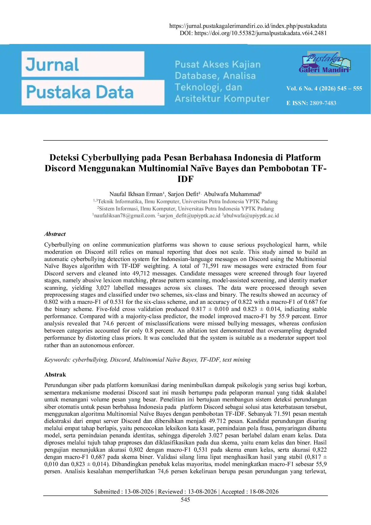 JURIS Deteksi Cyberbullying pada Pesan Berbahasa Indonesia di Platform Discord Menggunakan Multinomial Na ve Bayes dan Pembobotan TF IDF