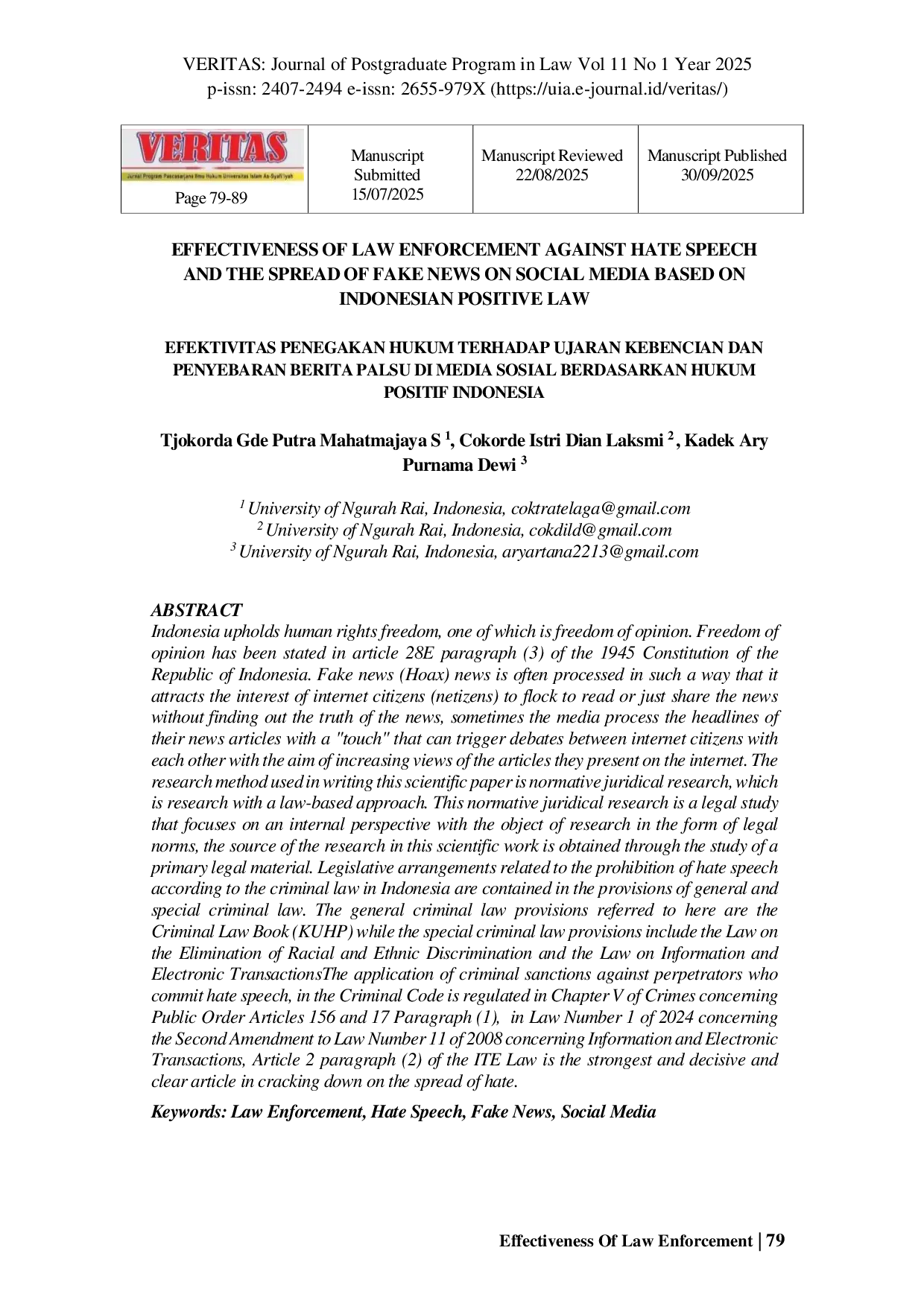 JURIS Effectiveness Of Law Enforcement Against Hate Speech And The Spread Of Fake News On Social Media Based On Indonesian Positive Law