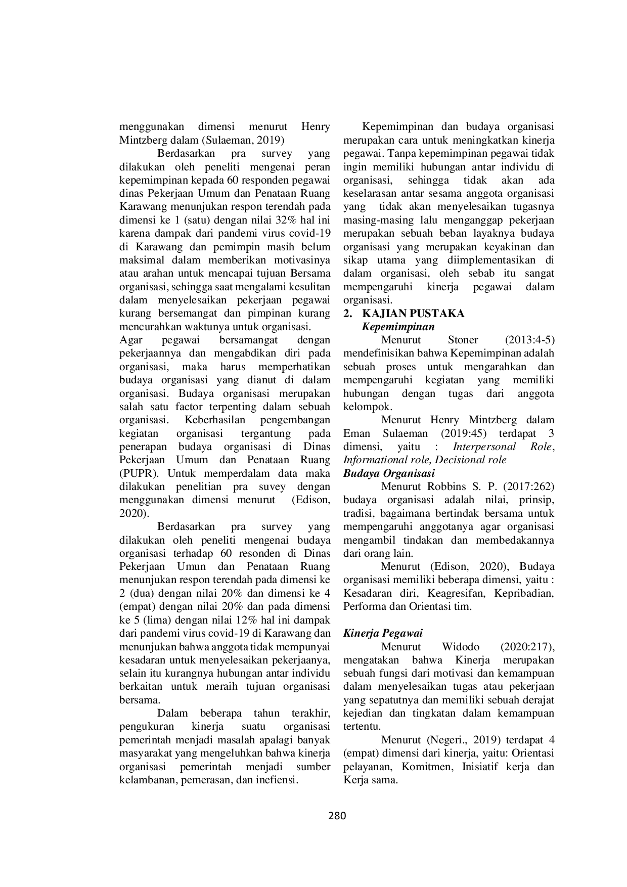 JURIS Pengaruh Peran Kepemimpinan Dan Budaya Organisasi Terhadap Kinerja Pegawai Pada Dinas Pekerjaan Umum Dan Penataan Ruang PUPR Karawang Di Masa Pandemi Covid 19