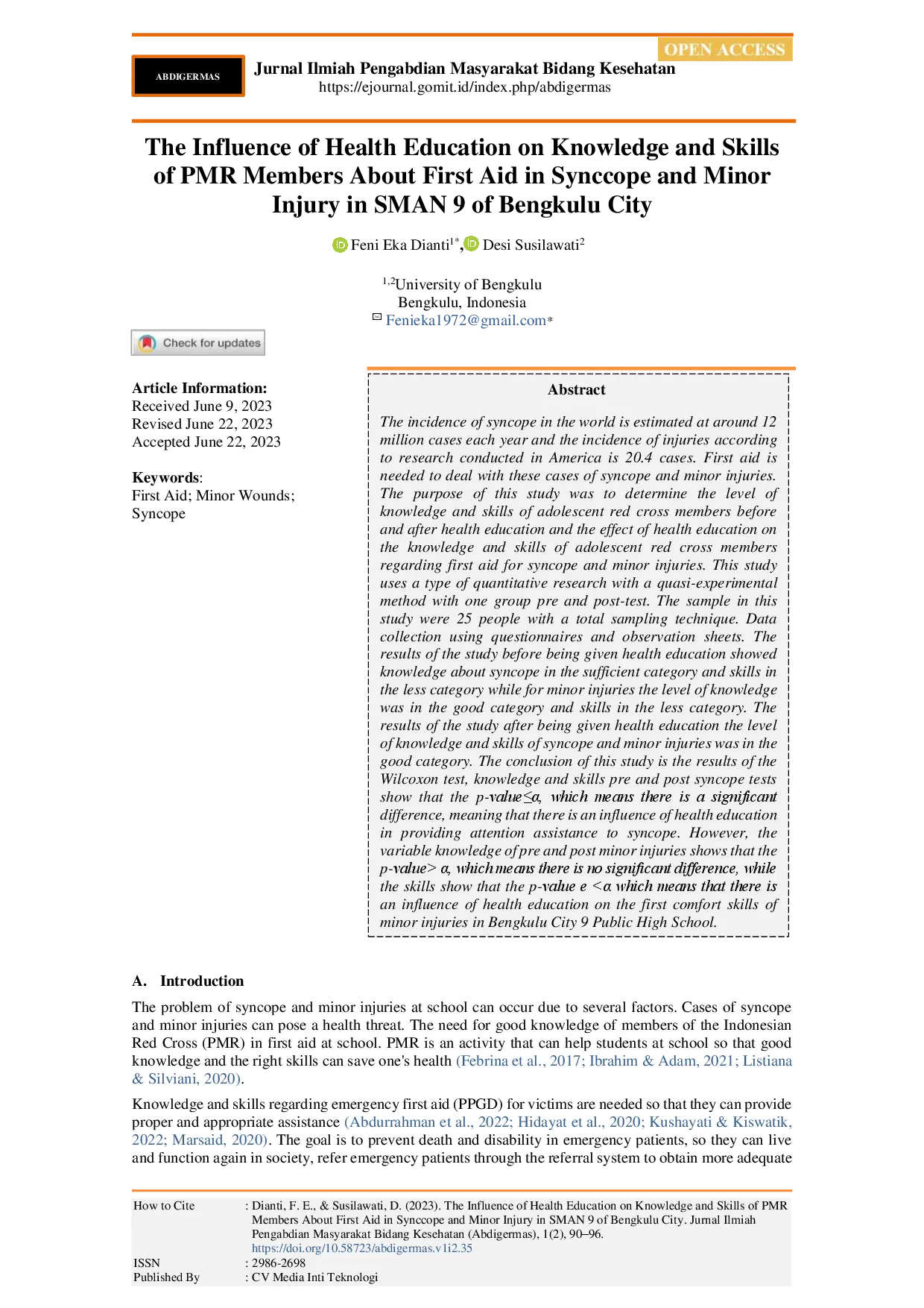 juris The Influence of Health Education on Knowledge and Skills of PMR Members About First Aid in Synccope and Minor Injury in SMAN 9 of Bengkulu City