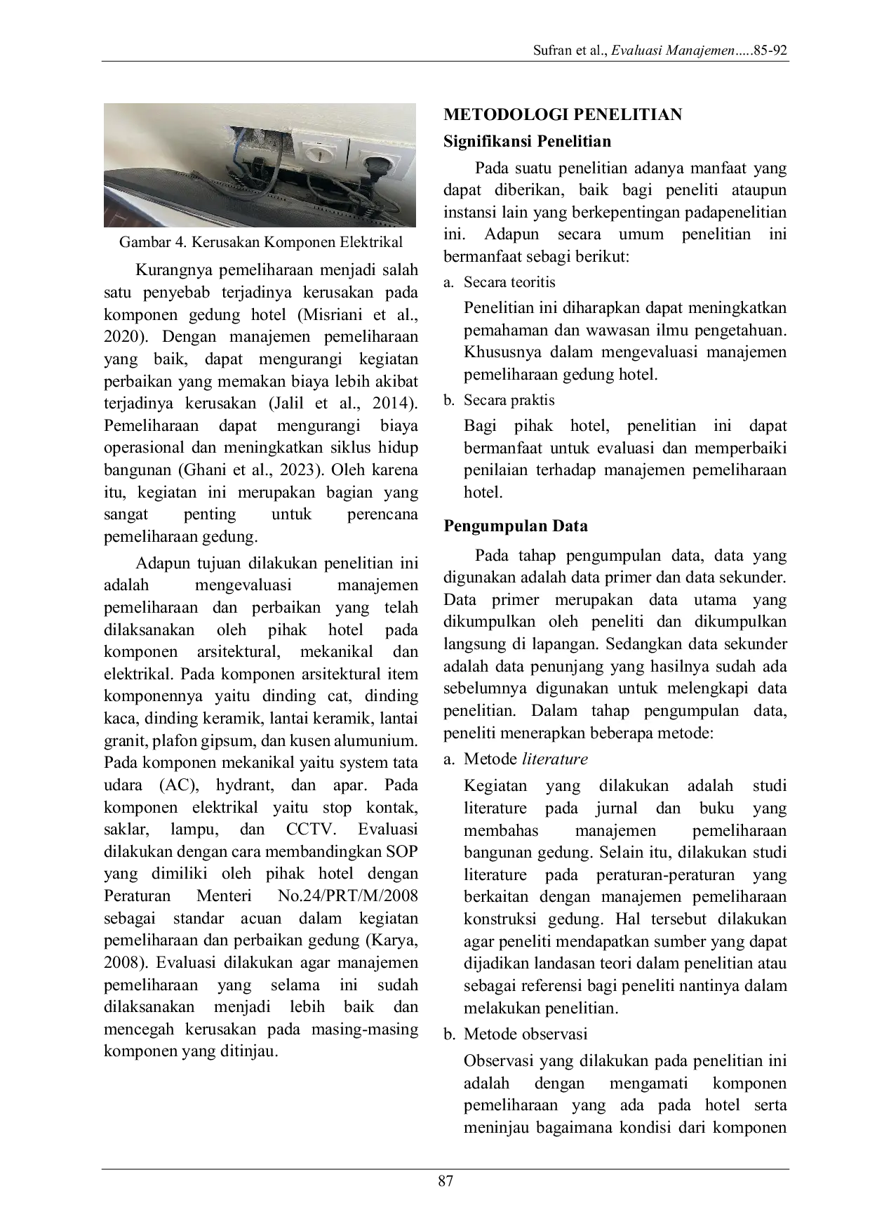 JURIS Evaluasi Manajemen Pemeliharaan Arsitektur Mekanikal Dan Elektrikal Pada Gedung Hotel X Di Kota Padang