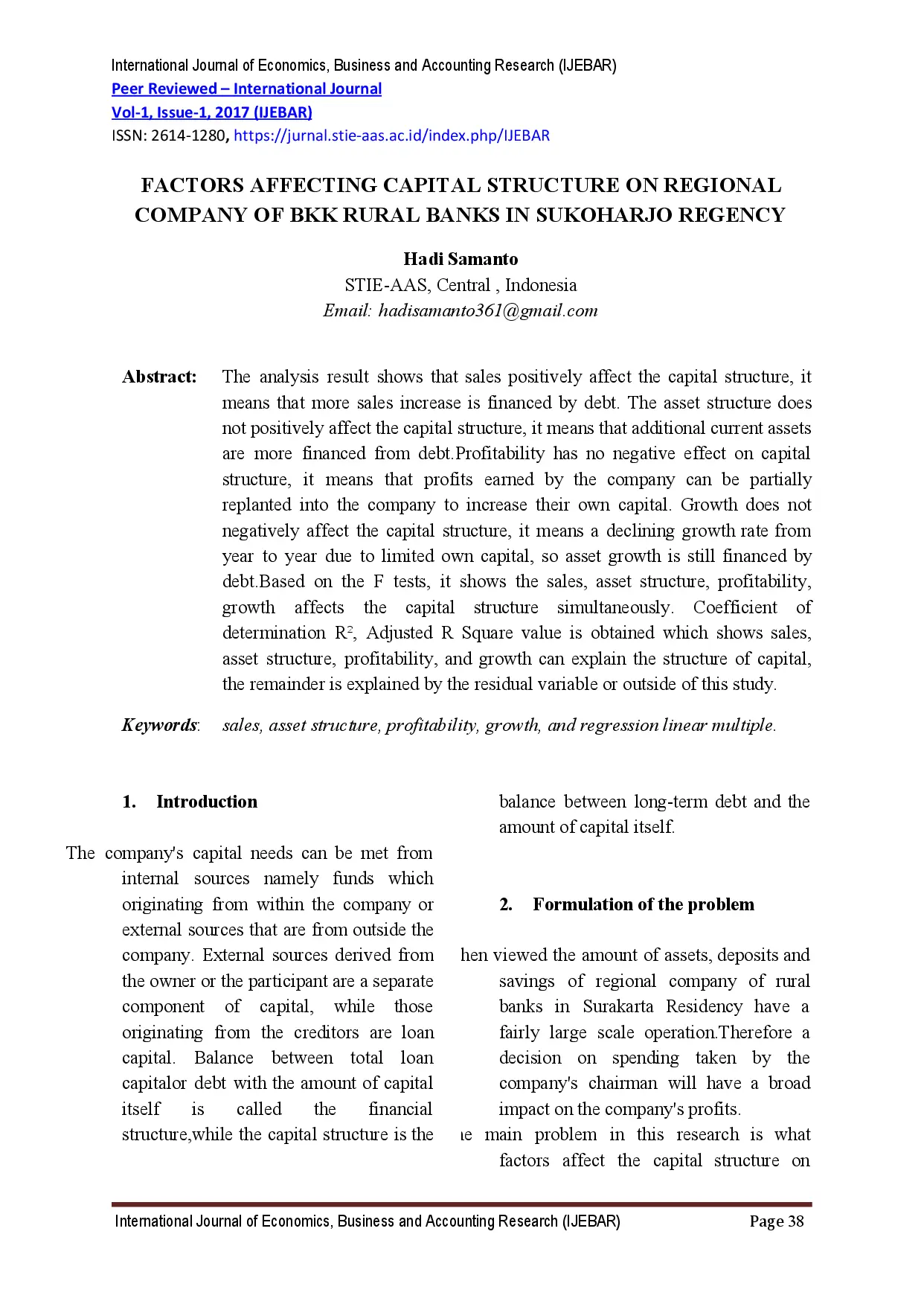 juris Factors Affecting Capital Structure on Regional Company of BKK Rural Banks in Sukoharjo Regency