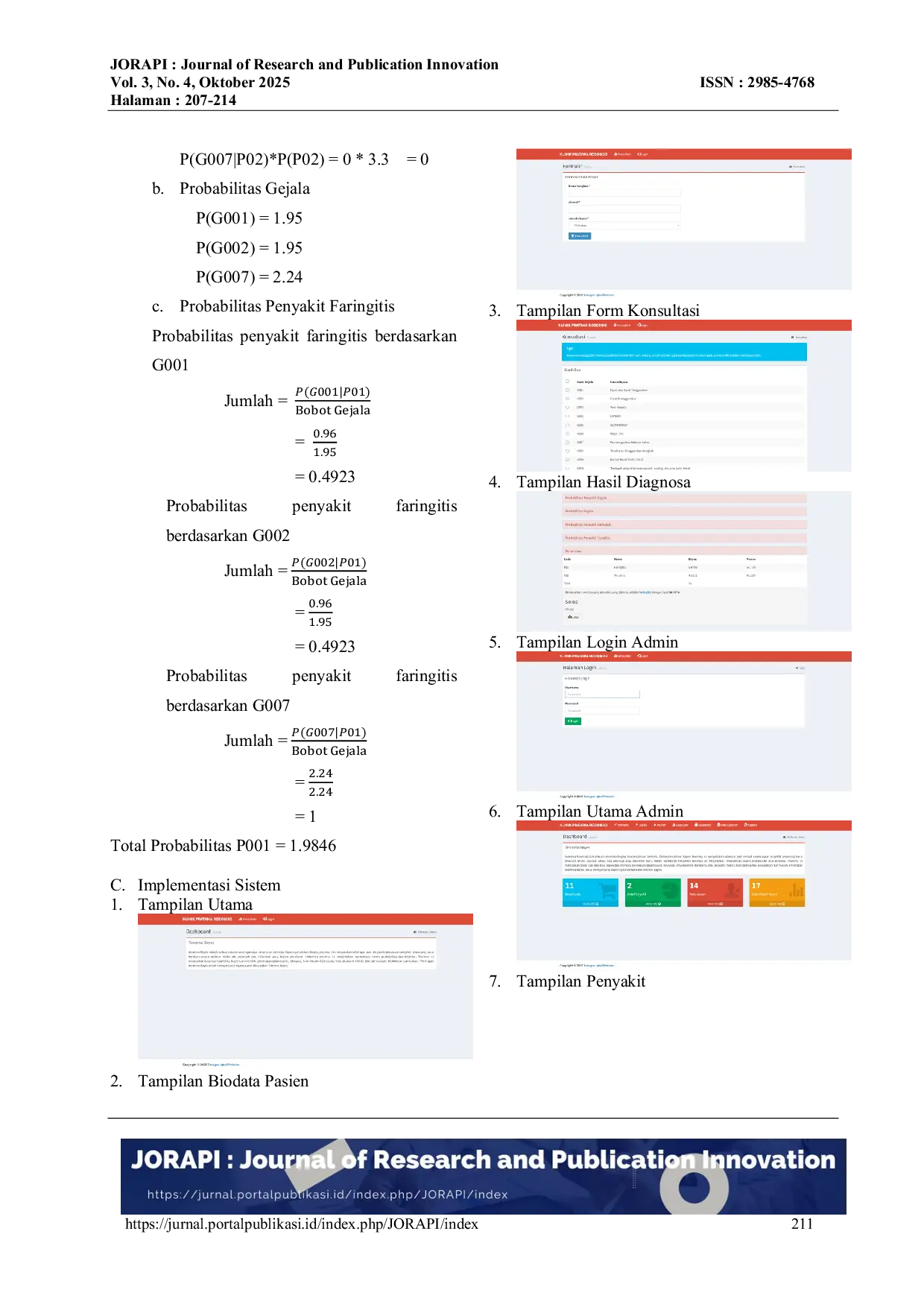 JURIS Implementasi Metode Teorema Bayes Untuk Aplikasi Diagnosa Penyakit Tenggorokan Tonsilitis Dan Faringitis Pada Manusia