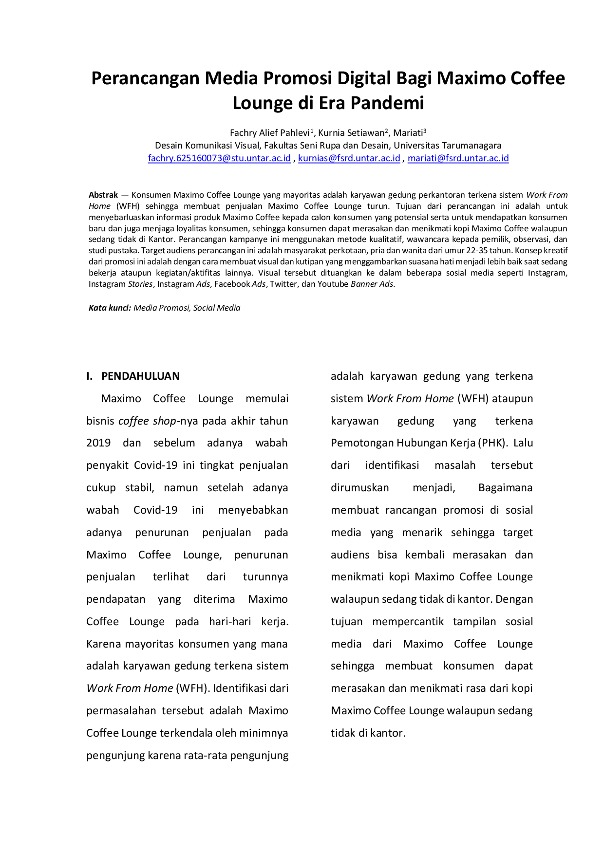 JURIS Perancangan Media Promosi Digital Bagi Maximo Coffee Lounge di Era Pandemi