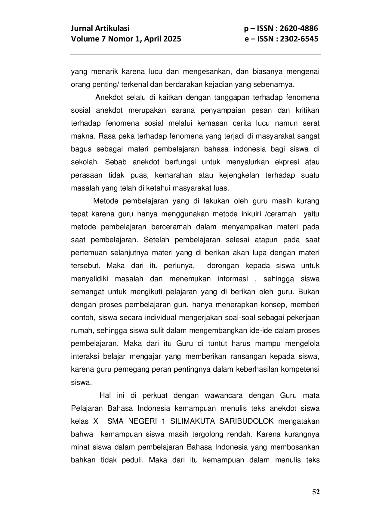 JURIS Pengaruh Model Project Based Learning PJBL Terhadap Kemampuan Menulis Teks Anekdot Pada Siswa Kelas X Sma Negeri 1 Silimakuta Saribudolok