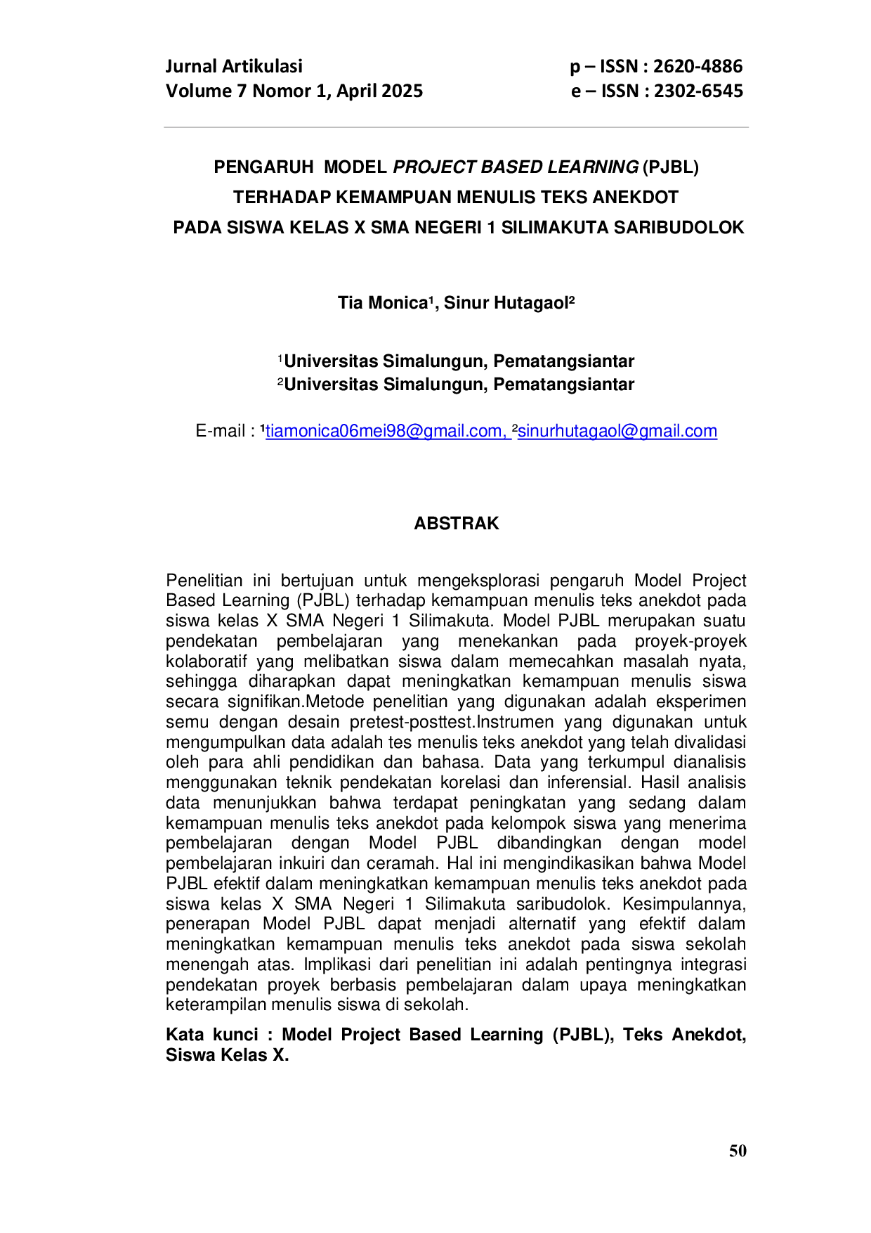 JURIS Pengaruh Model Project Based Learning PJBL Terhadap Kemampuan Menulis Teks Anekdot Pada Siswa Kelas X Sma Negeri 1 Silimakuta Saribudolok