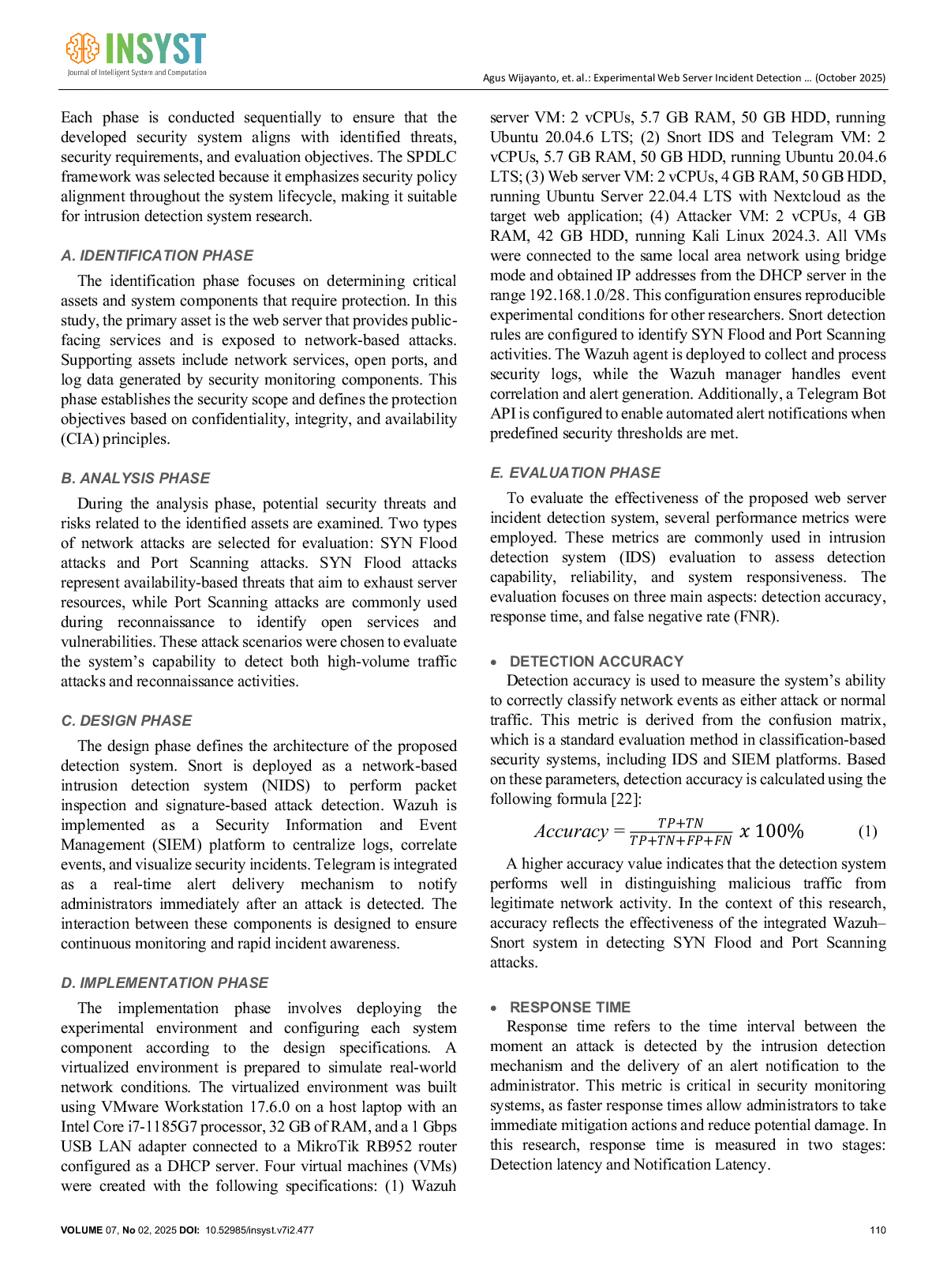 JURIS Experimental Web Server Incident Detection Based on Wazuh Snort using SPDLC Method