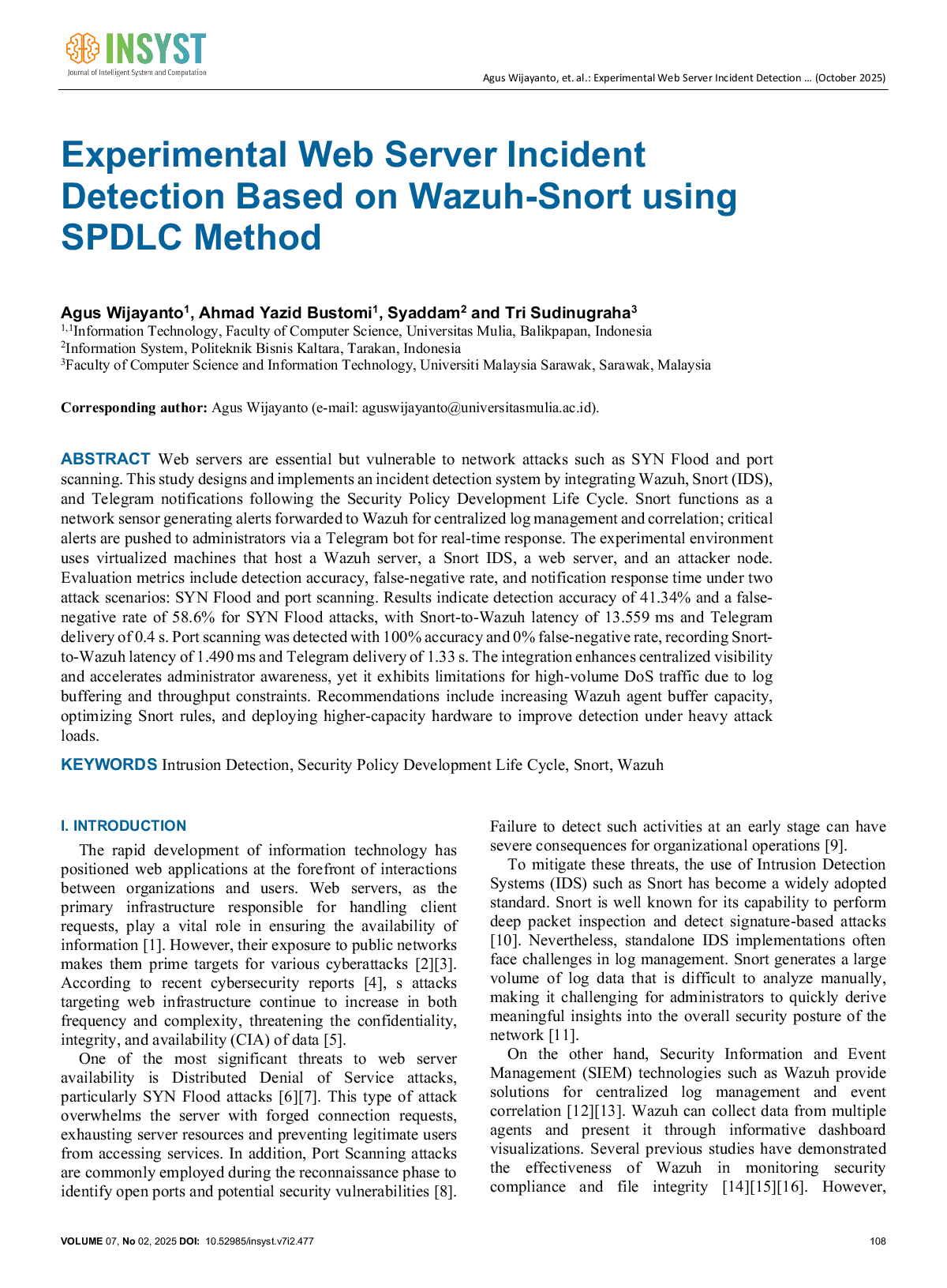 JURIS Experimental Web Server Incident Detection Based on Wazuh Snort using SPDLC Method
