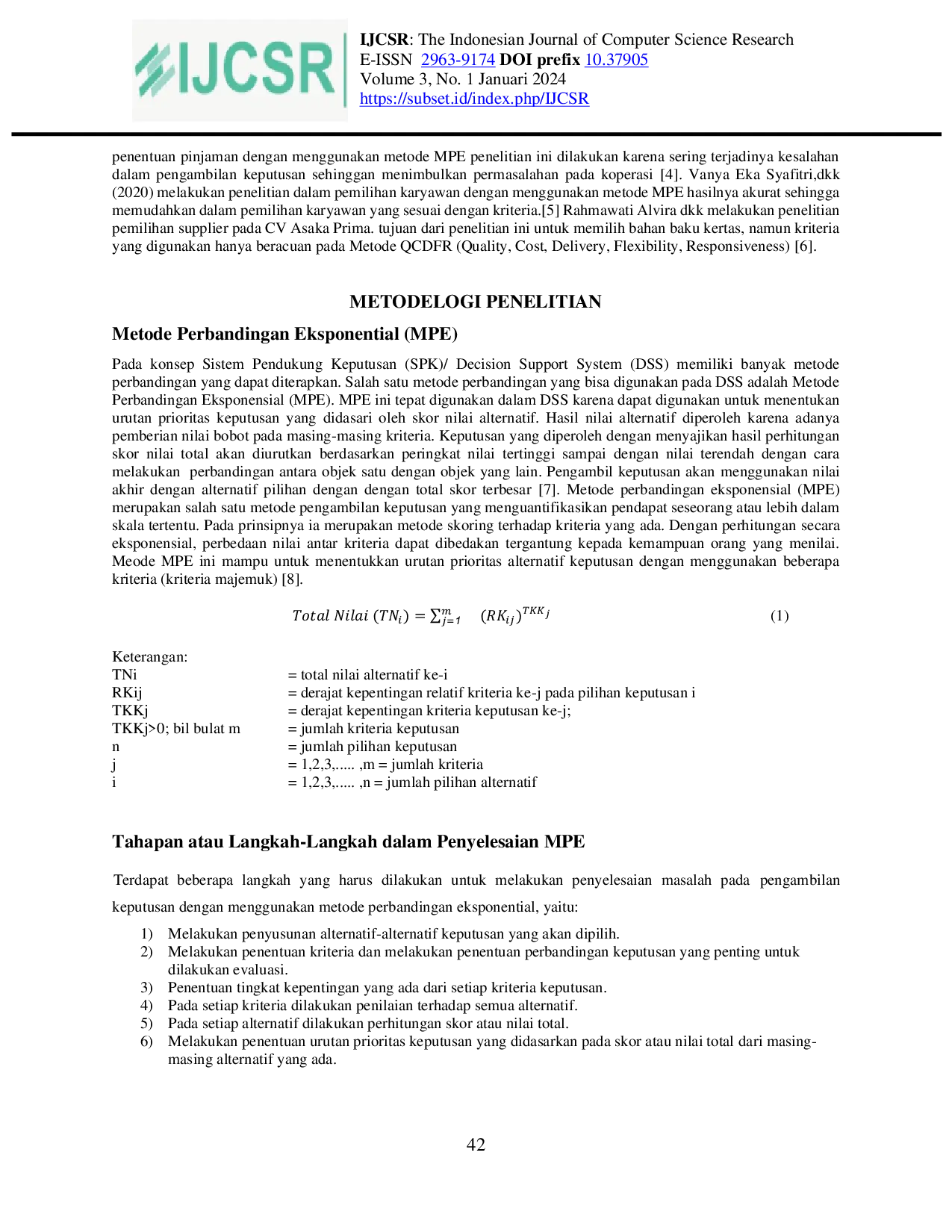 JURIS Sistem Pendukung Keputusan Berbasis Website Pemilihan Supplier Bahan Kain Batik Dengan Metode Perbandingan Eksponential Studi Kasus Toko Batik Azriel