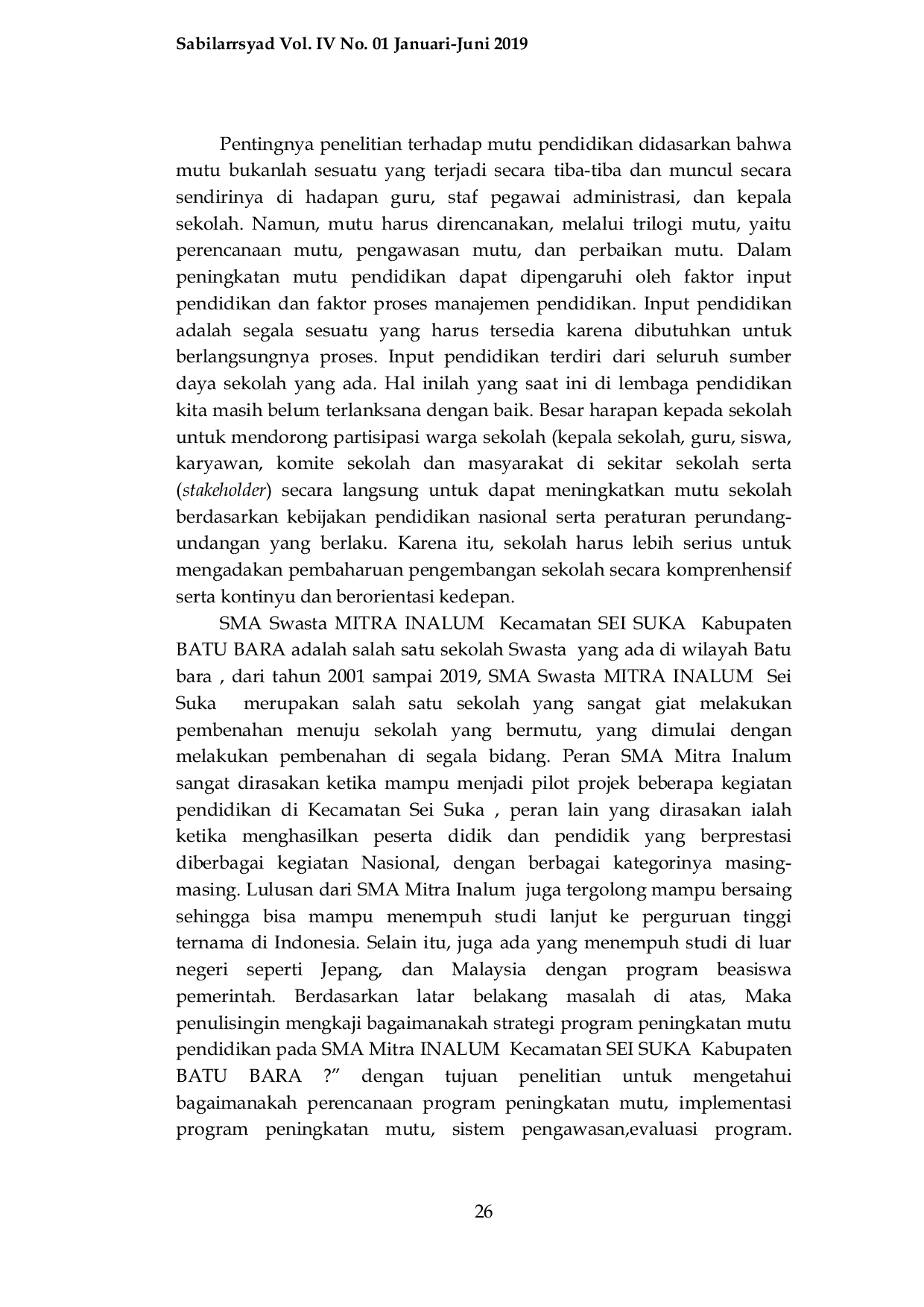 JURIS Strategi Peningkatan Mutu Pendidikan pada SMA Swasta Mitra Inalum Kecamatan Sei Suka Kabupaten Batu Bara