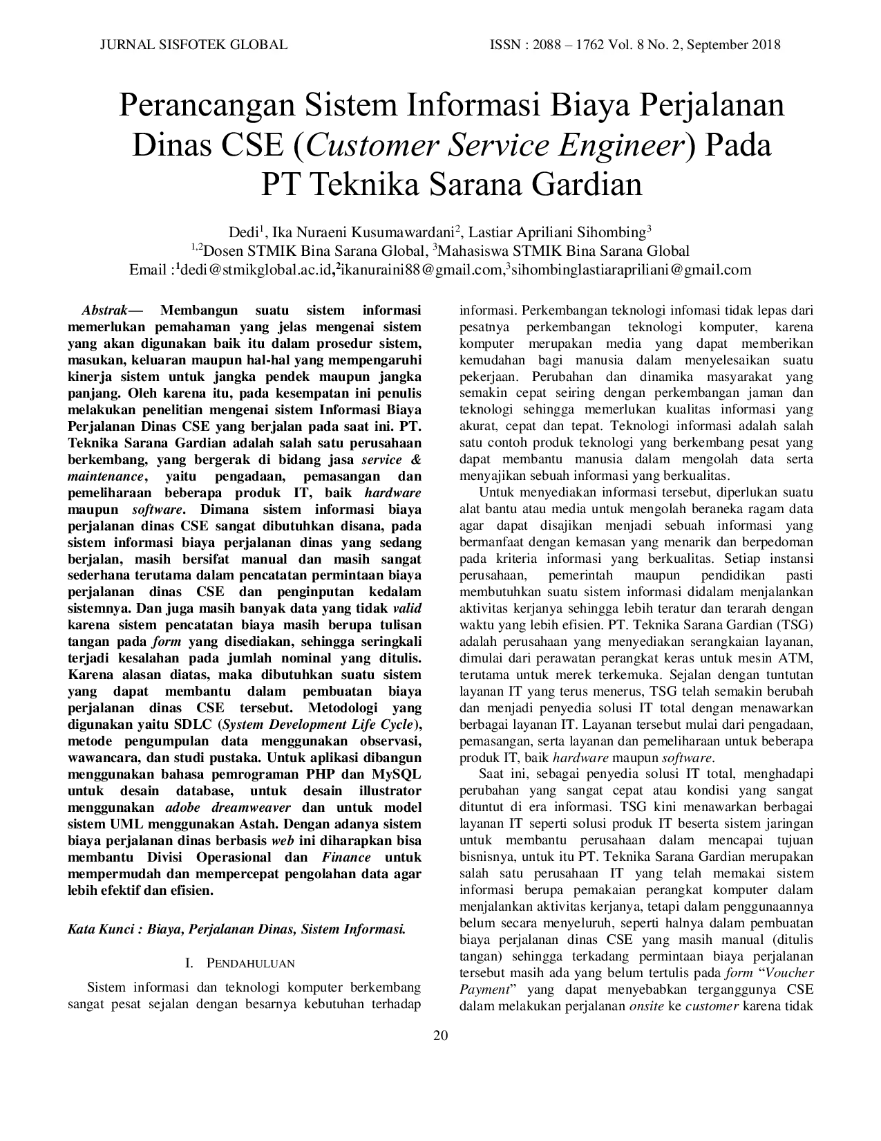 JURIS Perancangan Sistem Informasi Biaya Perjalanan Dinas CSE Customer Service Engineer Pada PT Teknika Sarana Gardian
