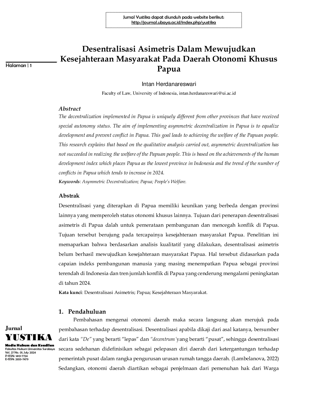 JURIS Desentralisasi Asimetris Dalam Mewujudkan Kesejahteraan Masyarakat Pada Daerah Otonomi Khusus Papua