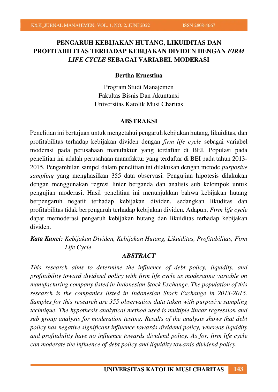 JURIS Pengaruh Kebijakan Hutang Likuiditas Dan Profitabilitas Terhadap Kebijakan Dividen Dengan Firm Life Cycle Sebagai Variabel Moderasi