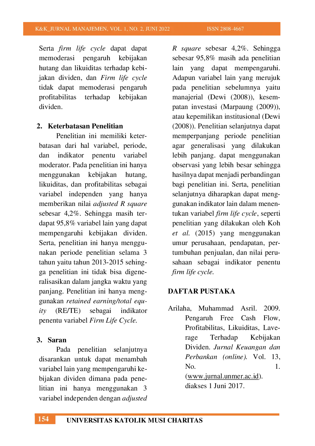 JURIS Pengaruh Kebijakan Hutang Likuiditas Dan Profitabilitas Terhadap Kebijakan Dividen Dengan Firm Life Cycle Sebagai Variabel Moderasi