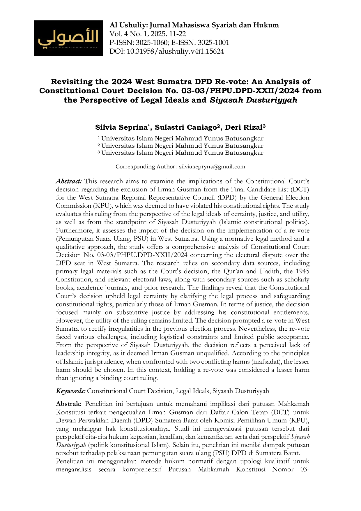 JURIS Revisiting the 2024 West Sumatra DPD Re vote An Analysis of Constitutional Court Decision No 03 03 PHPU DPD XXII 2024 from the Perspective of Legal Ideals and Siyasah Dusturiyyah