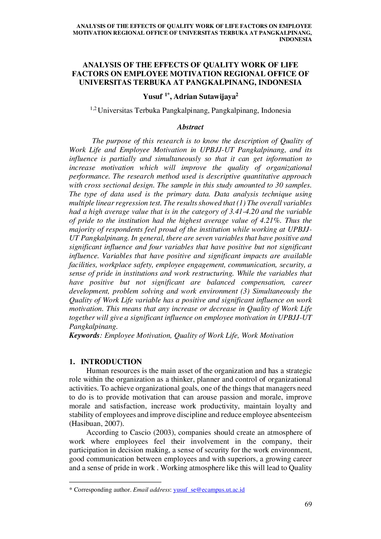 juris Analysis Of The Effects Of Quality Work Of Life Factors On Employee Motivation Regional Office Of Universitas Terbuka At Pangkalpinang Indonesia