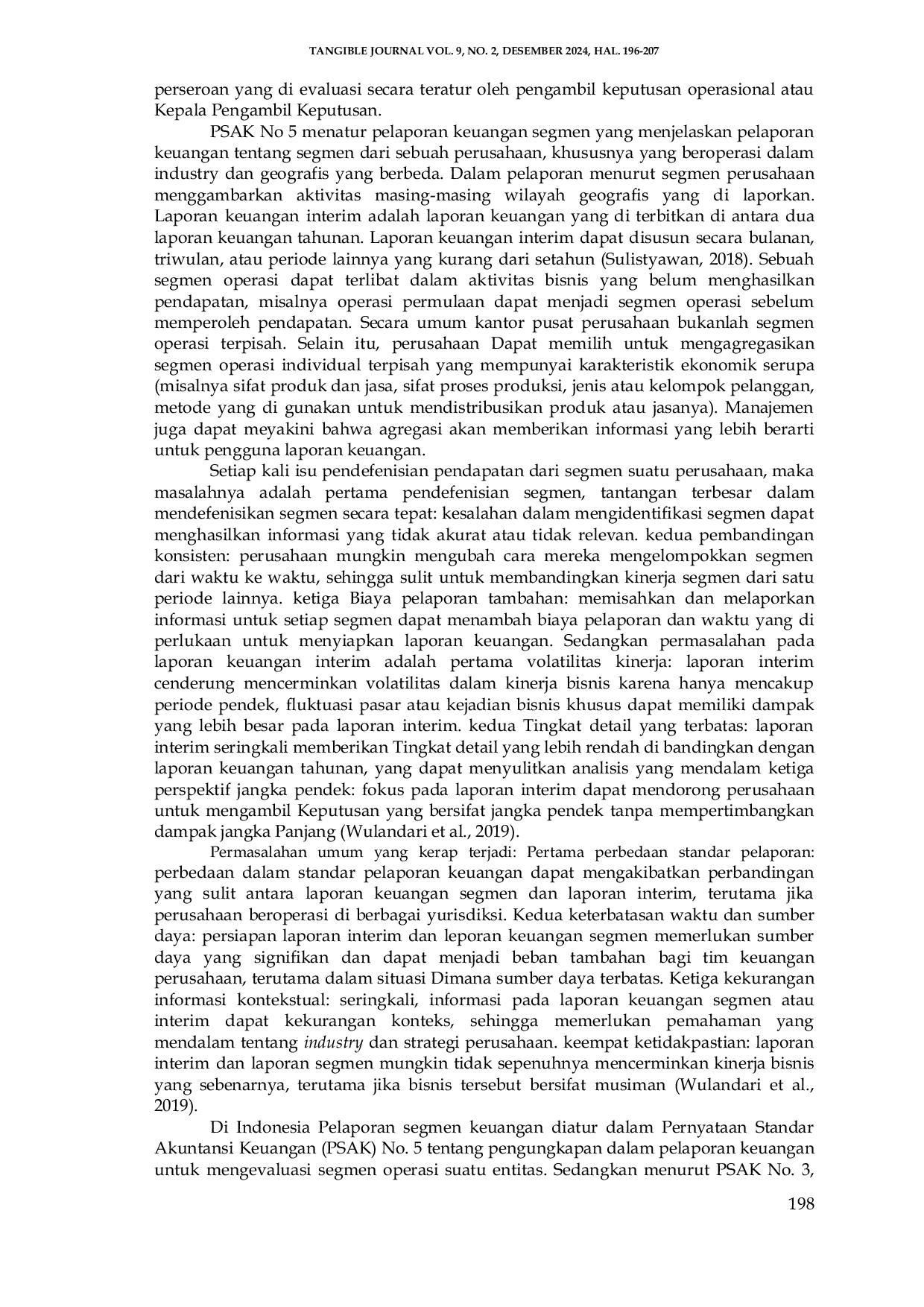 JURIS Pengungkapan Pelaporan Keuangan Segmen dan Interim PSAK 3 dan PSAK 5 Pada Japfa Commeed Indonesia Tbk