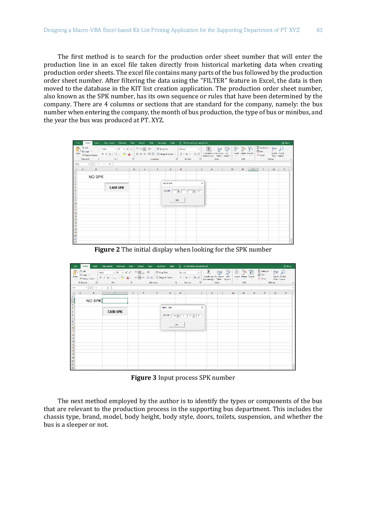 JURIS Designing a Macro VBA Excel based Kit List Printing Application for the Supporting Department of PT XYZ
