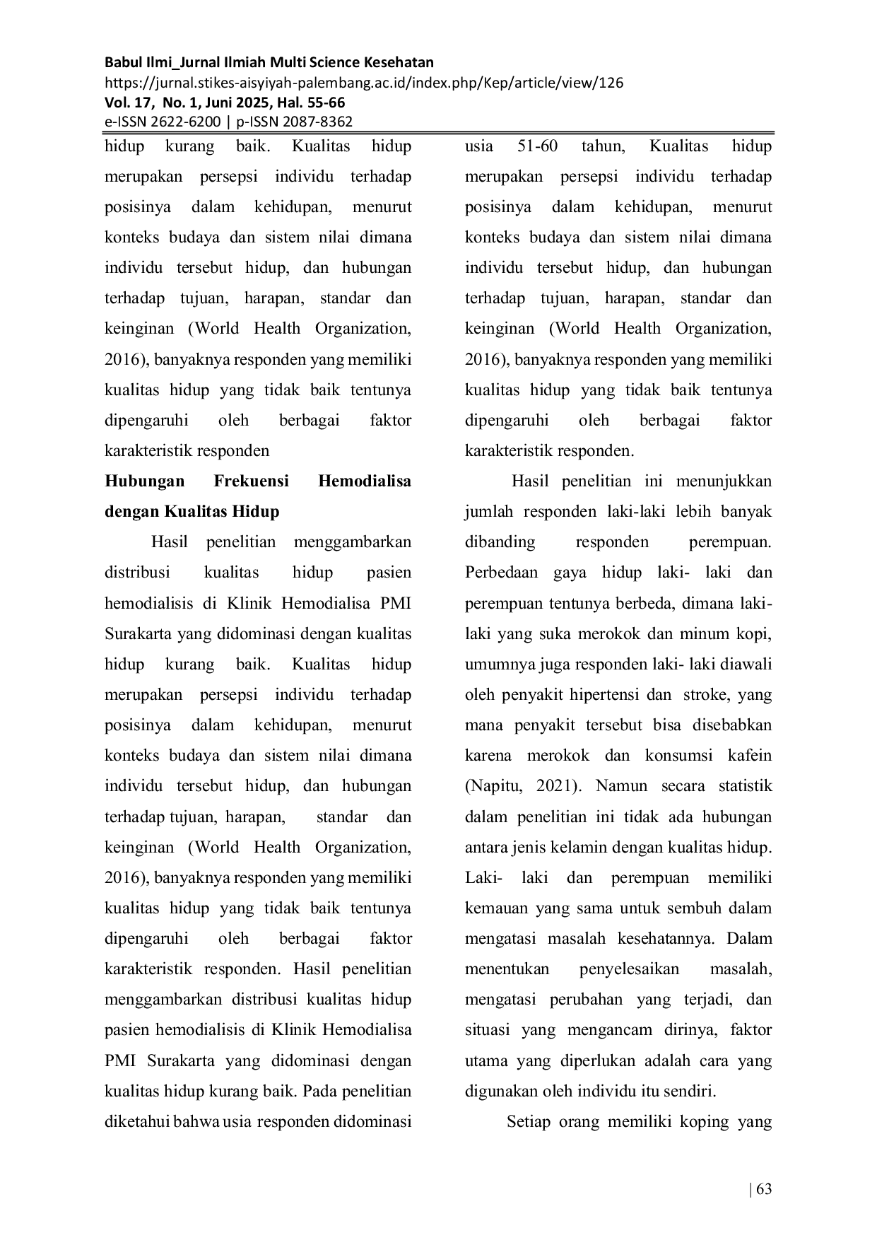 JURIS Hubungan Frekuensi Hemodialisa Dengan Kualitas Hidup Pasien Gagal Ginjal Kronik Yang Menjalani Hemodialisa