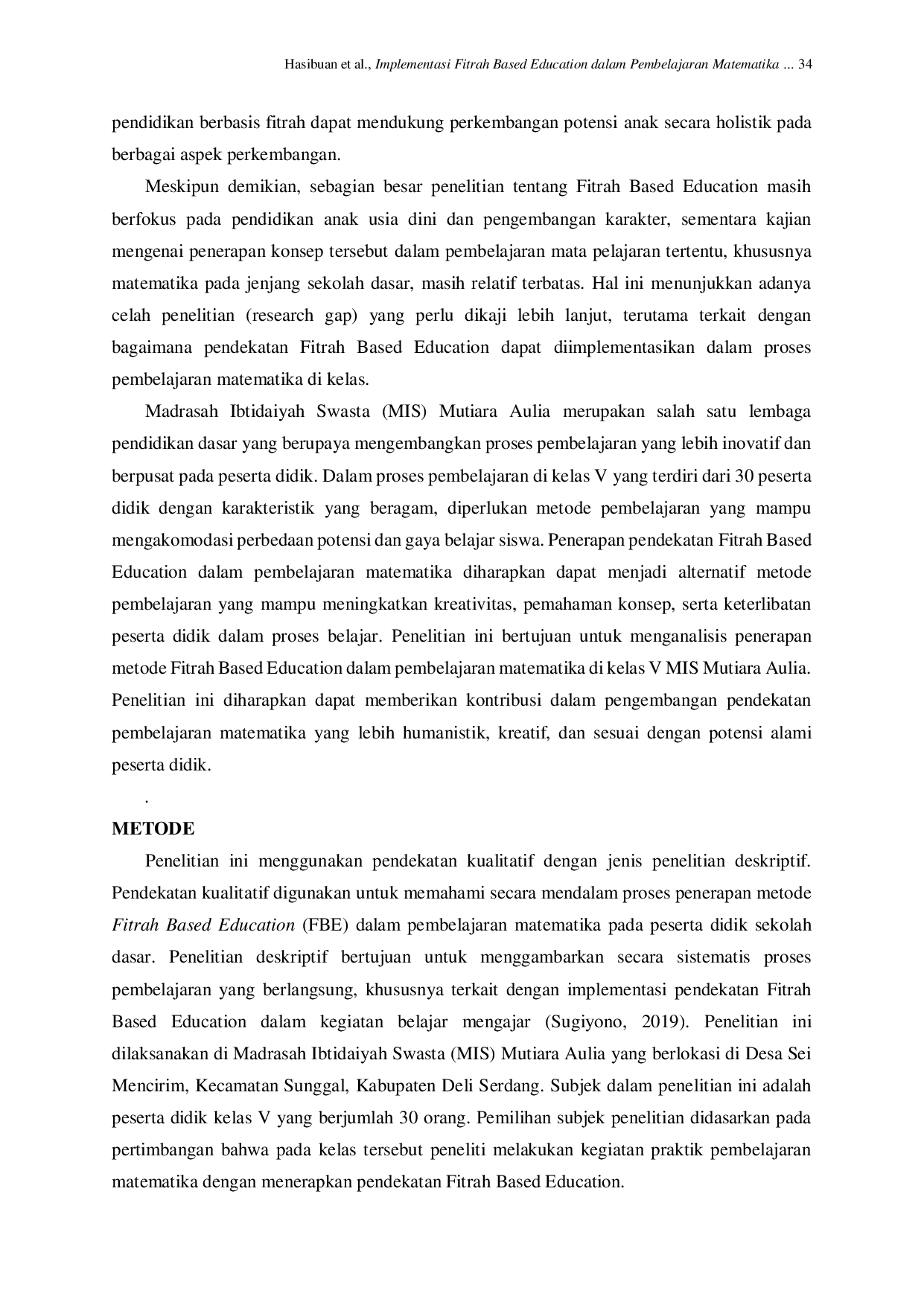 JURIS Implementasi Fitrah Based Education dalam Pembelajaran Matematika Pada Materi Bangun Datar di Kelas V MIS Mutiara Aulia