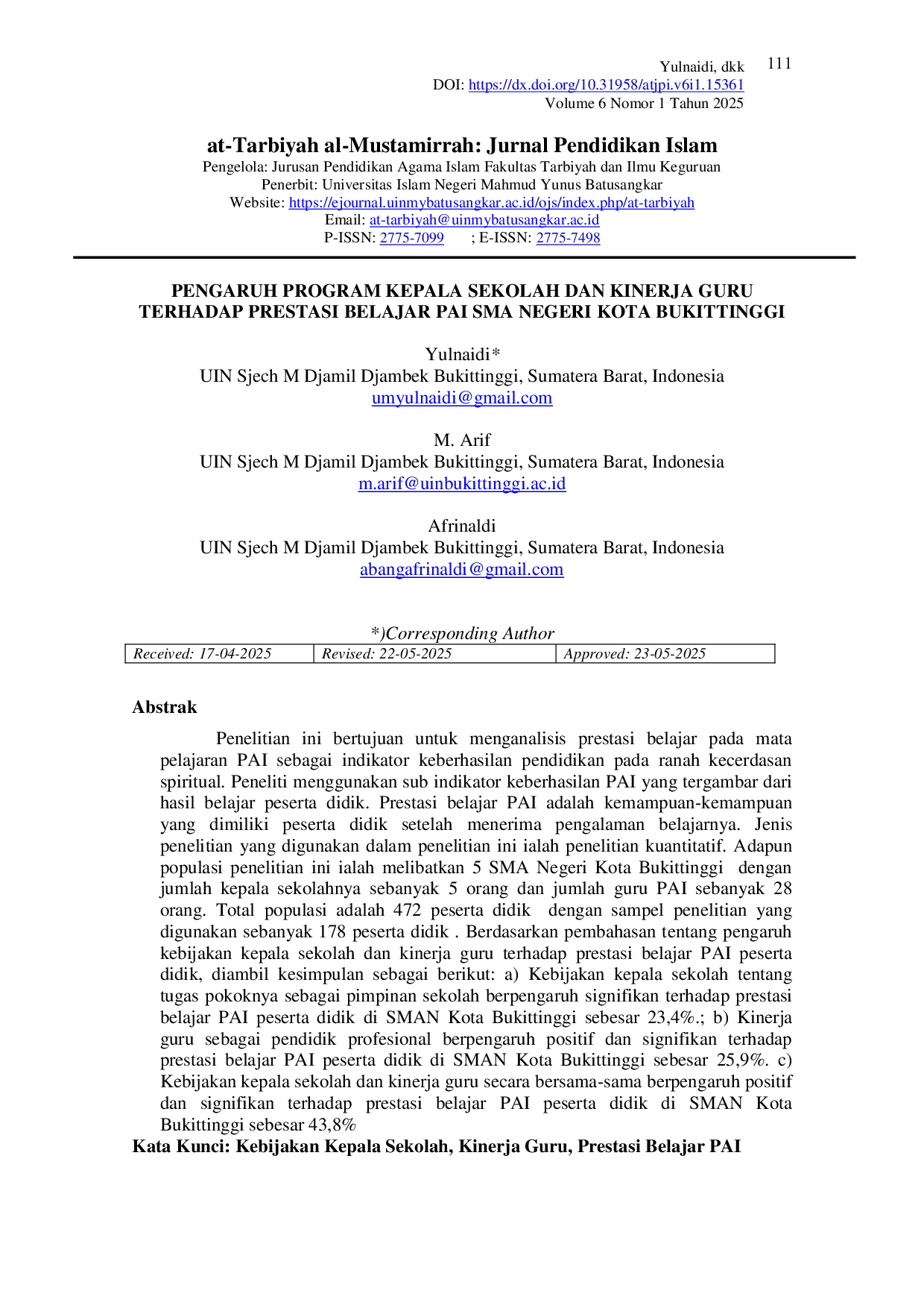 JURIS Pengaruh Program Kepala Sekolah dan Kinerja Guru Terhadap Prestasi Belajar PAI SMA Negeri Kota Bukittinggi