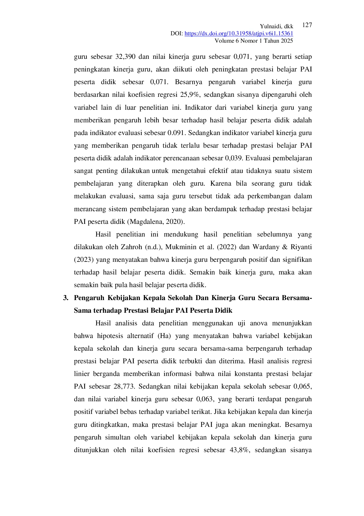 JURIS Pengaruh Program Kepala Sekolah dan Kinerja Guru Terhadap Prestasi Belajar PAI SMA Negeri Kota Bukittinggi