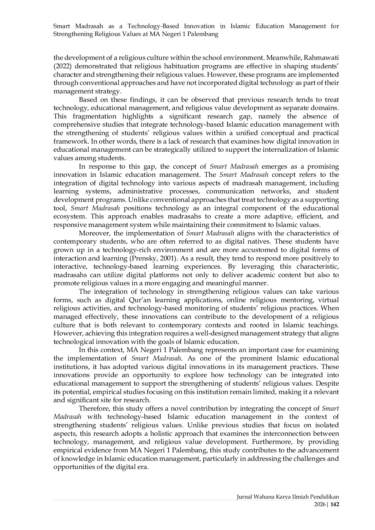 JURIS Smart Madrasah as a Technology Based Innovation in Islamic Education Management for Strengthening Religious Values at MA Negeri 1 Palembang