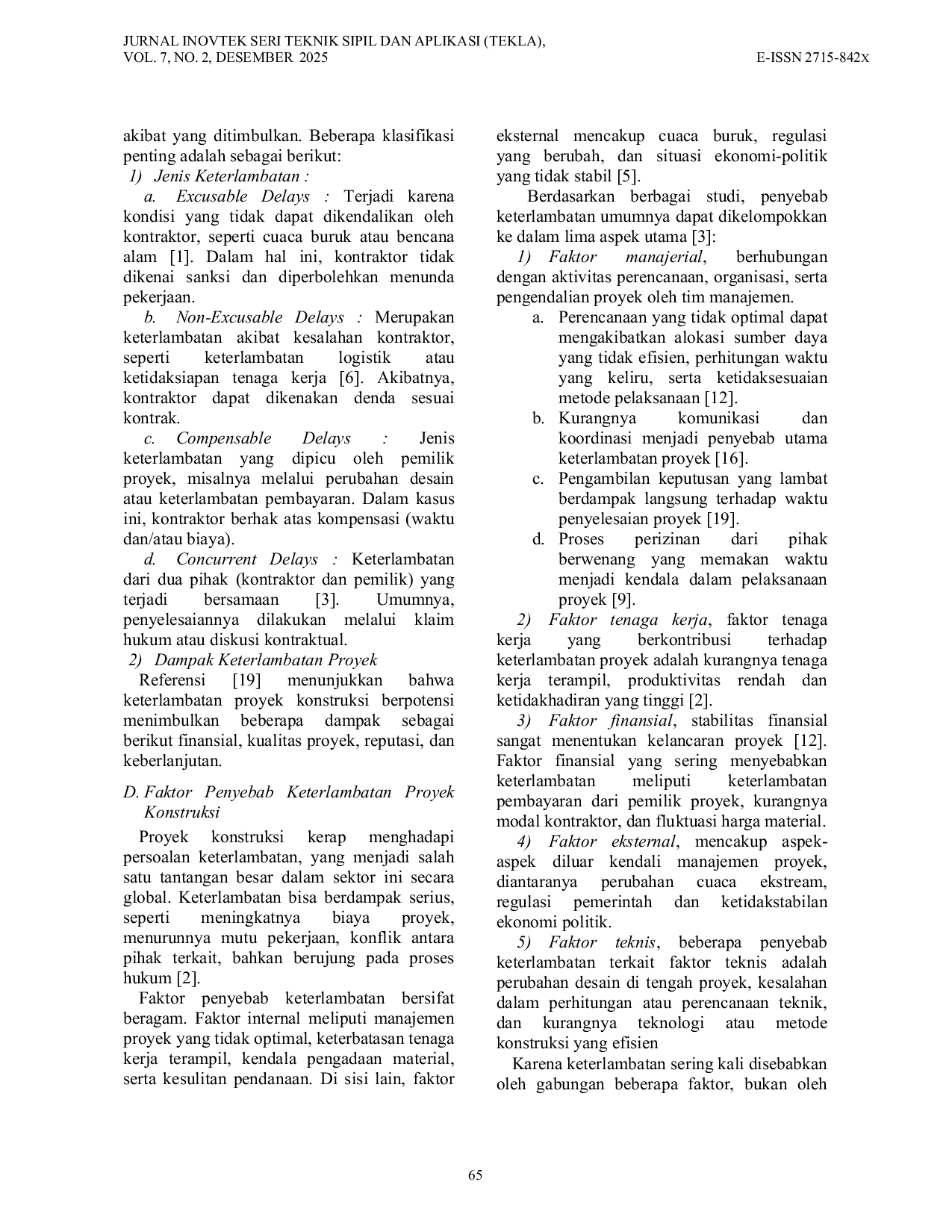 JURIS Analisis Faktor Faktor Penyebab Keterlambatan Proyek Konstruksi Berdasarkan Studi Literatur