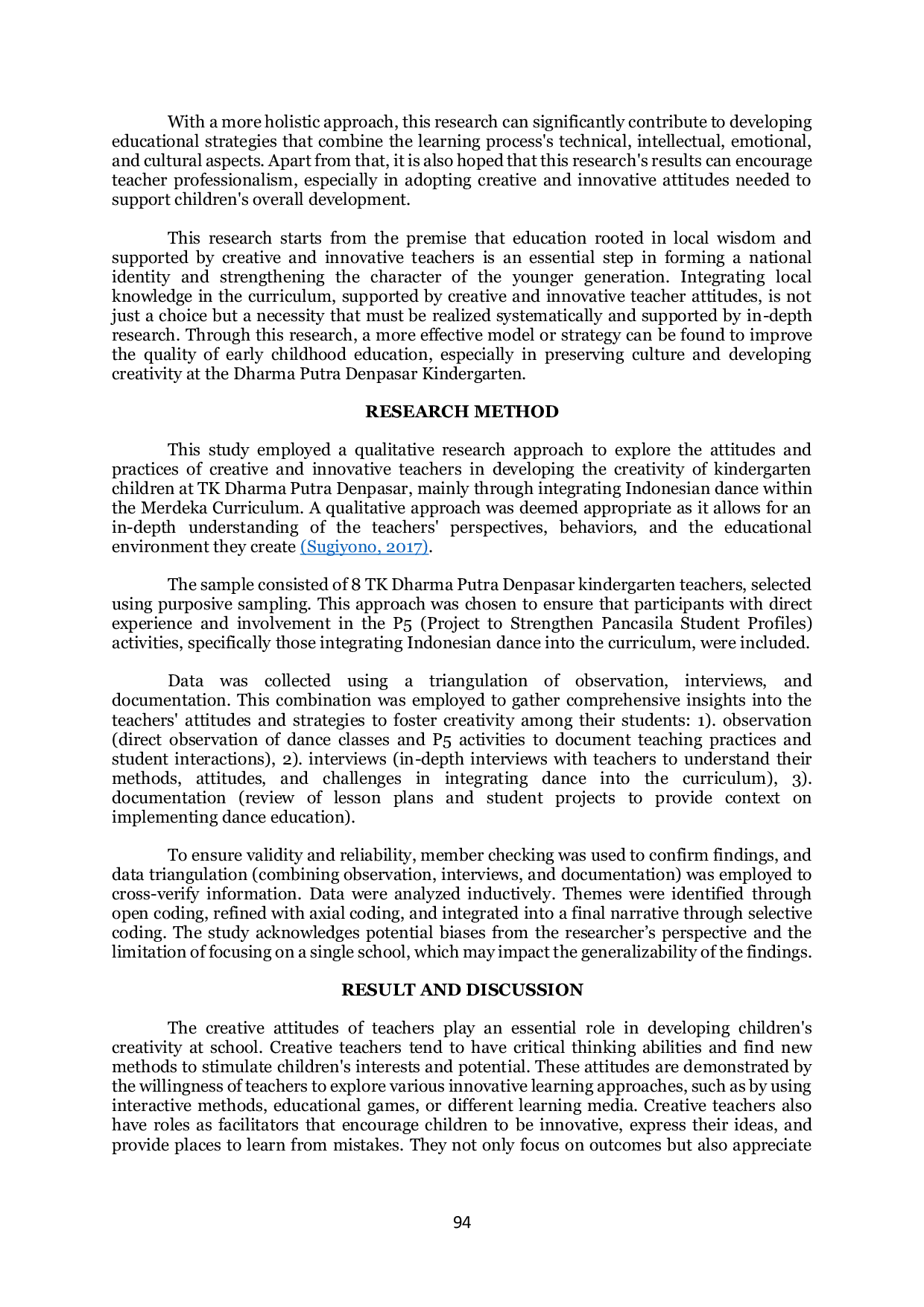 JURIS Creative and Innovative Teacher s Attitude in Developing the Creativity of Kindergarten Children at TK Dharma Putra Denpasar