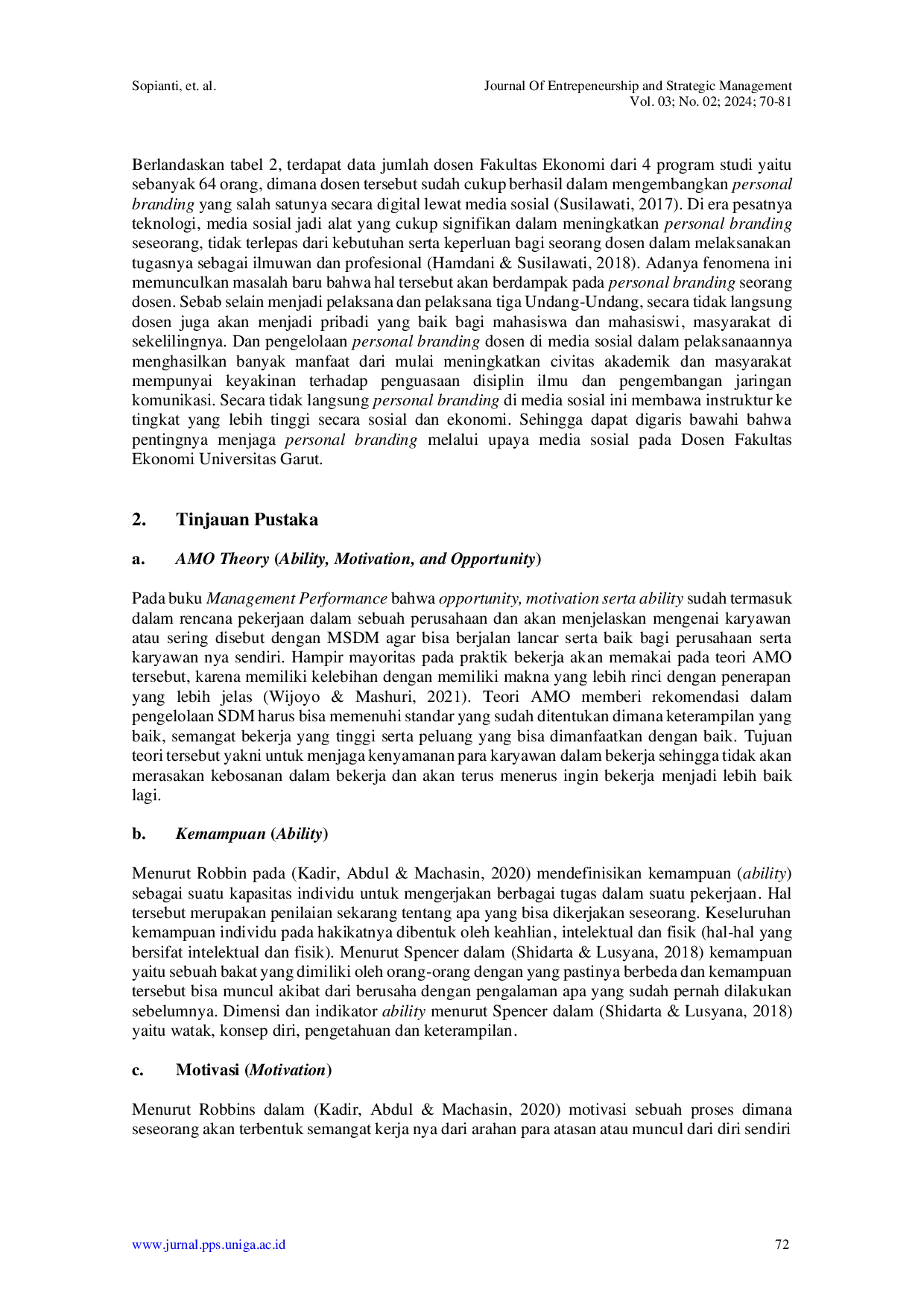 JURIS Analisis Kemampuan Motivasi dan Kesempatan Dalam Meningkatkan Personal Branding Dosen Pada Fakultas Ekonomi Universitas Garut