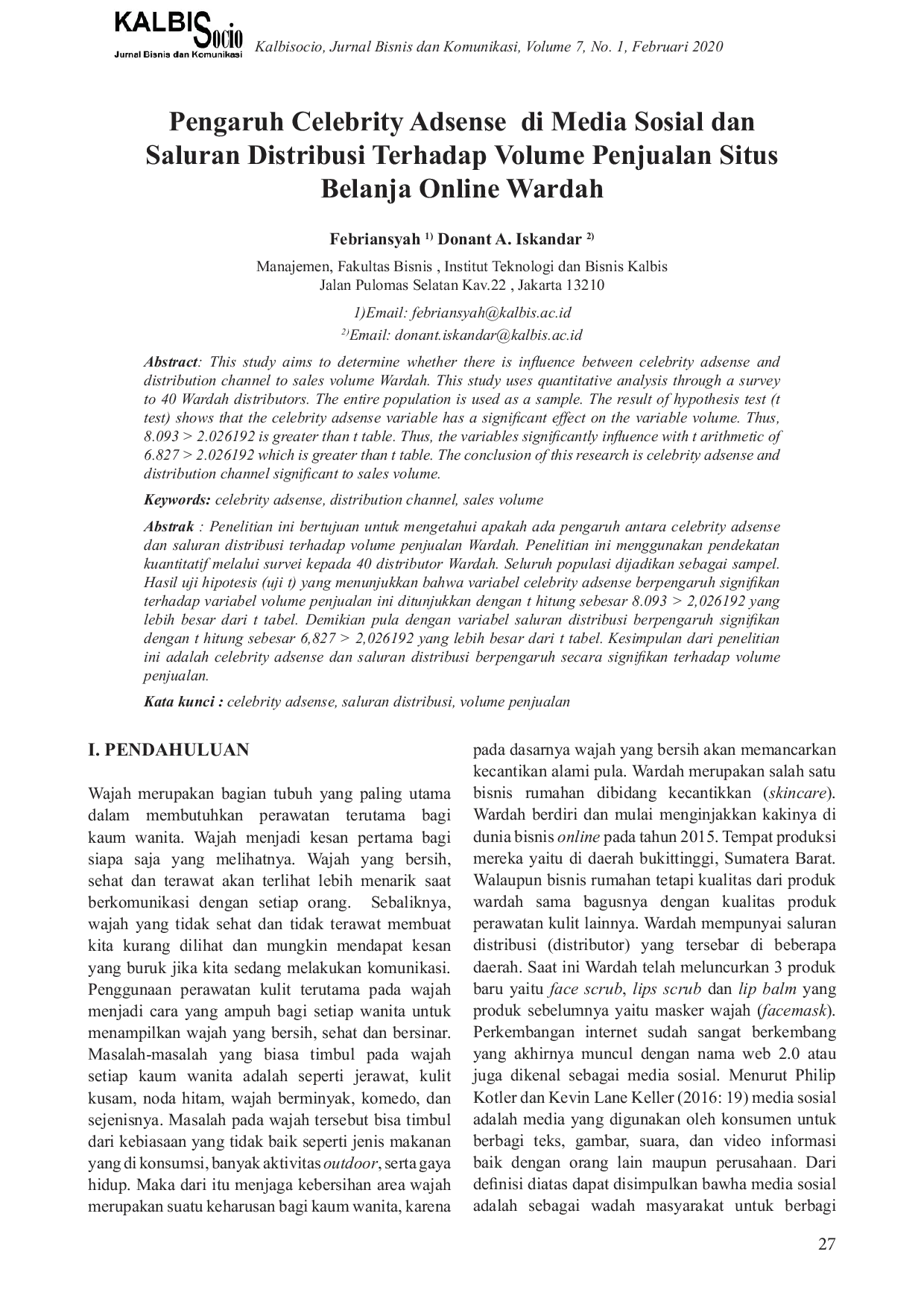 JURIS Pengaruh Celebrity Adsense di Media Sosial dan Saluran Distribusi Terhadap Volume Penjualan Situs Belanja Online Wardah