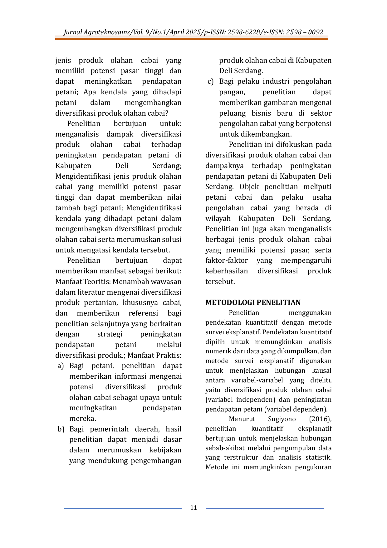 JURIS Diversifikasi Produk Olahan Cabai Dan Dampaknya Terhadap Peningkatan Pendapatan Petani Di Kabupaten Deli Serdang