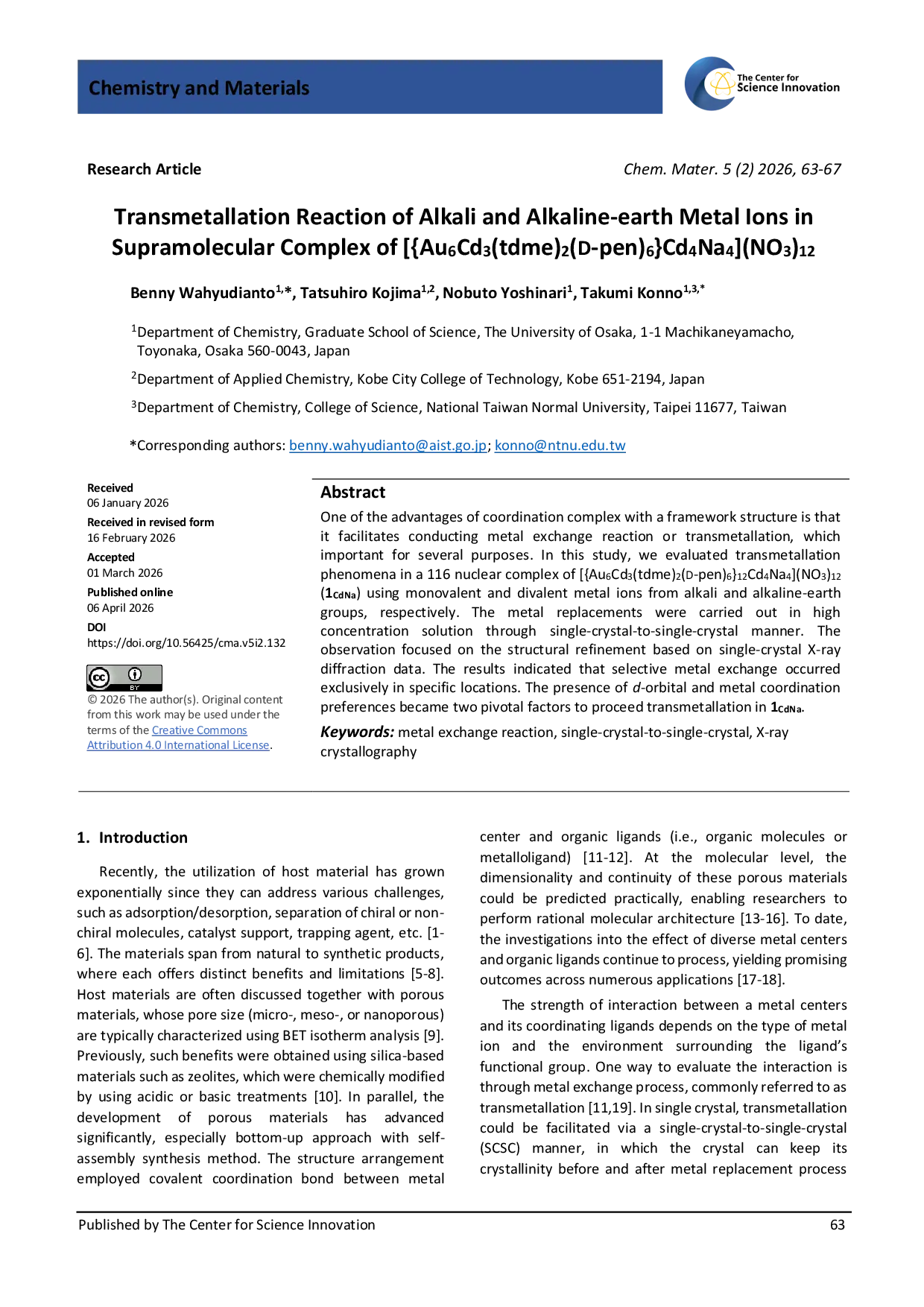 JURIS Transmetallation Reaction of Alkali and Alkaline earth Metal Ions in Supramolecular Complex of Au6Cd3 tdme 2 D pen 6 Cd4Na4 NO3 12