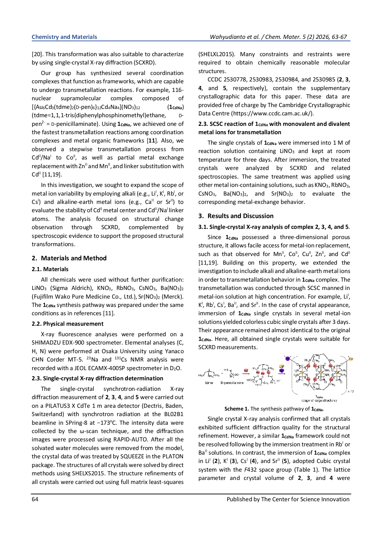 JURIS Transmetallation Reaction of Alkali and Alkaline earth Metal Ions in Supramolecular Complex of Au6Cd3 tdme 2 D pen 6 Cd4Na4 NO3 12