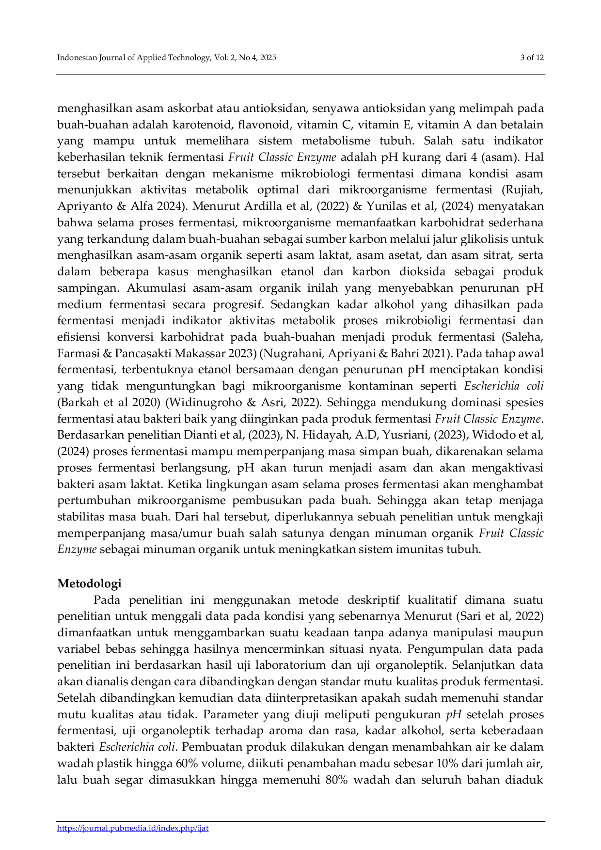 JURIS Teknik Fermentasi Buah Berbasis Fruit Classic Enzyme Untuk Mengatasi Masa Simpan Buah Melalui Minuman Organik