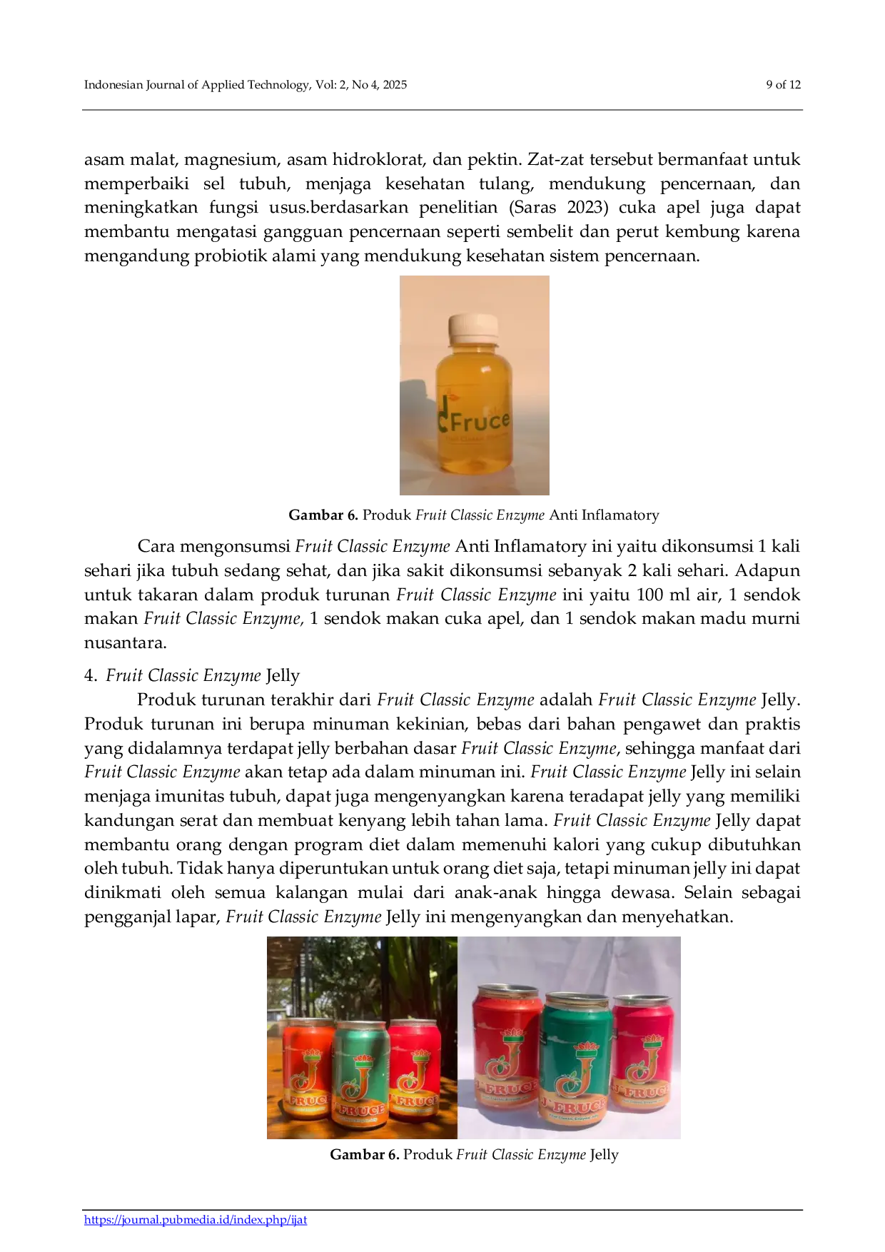 JURIS Teknik Fermentasi Buah Berbasis Fruit Classic Enzyme Untuk Mengatasi Masa Simpan Buah Melalui Minuman Organik