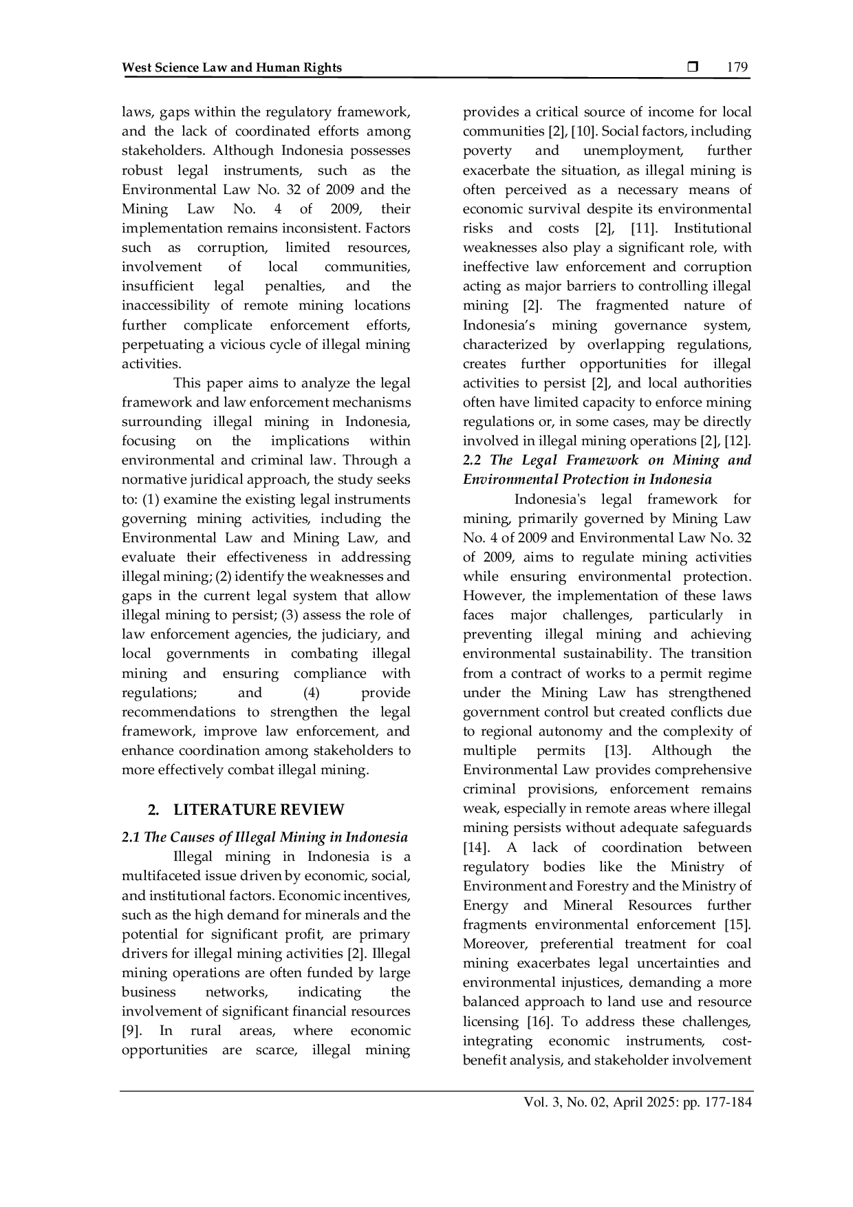 JURIS Legal Framework and Law Enforcement of Illegal Mining in Indonesia A Normative Jurisdictional Analysis of the Implications of Environmental Law and Criminal Law