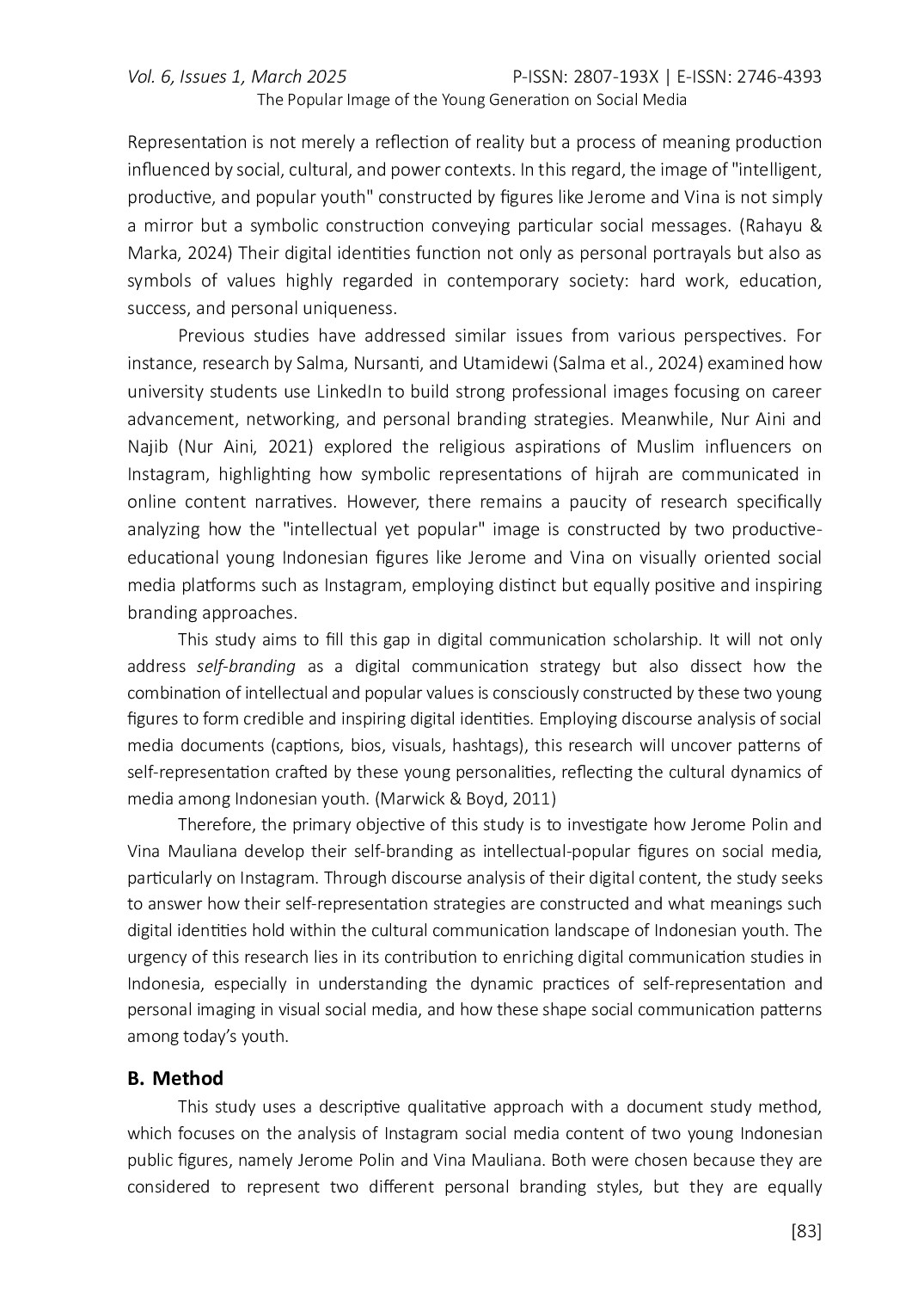 JURIS The Popular Image Of The Young Generation On Social Media A Comparative Study Of Jerome Polin And Vina Mauliana s Self Branding On Instagram