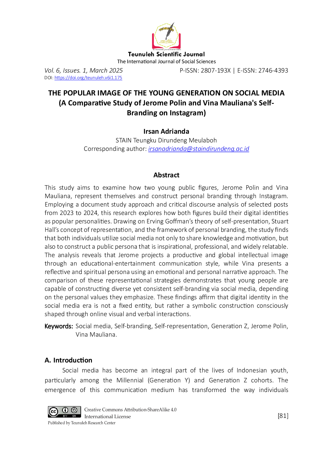 JURIS The Popular Image Of The Young Generation On Social Media A Comparative Study Of Jerome Polin And Vina Mauliana s Self Branding On Instagram
