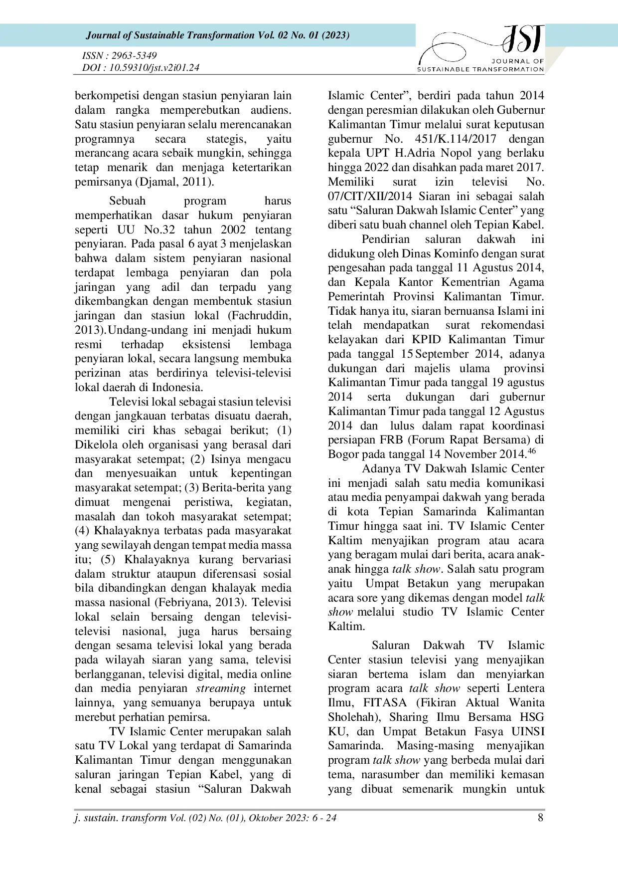 JURIS Strategi Produksi Program Talk Show Umpat Betakun di Saluran Dakwah Islamic Center Kalimantan Timur dalam Menyajikan Pesan Komunikasi