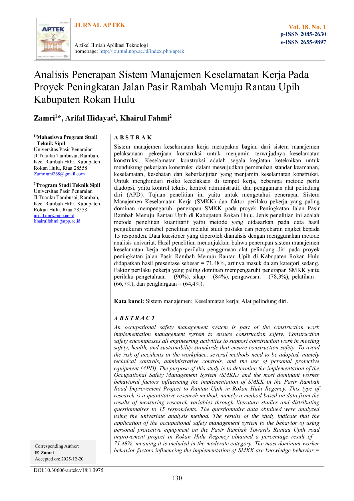 JURIS Analisis Penerapan Sistem Manajemen Keselamatan Kerja Pada Proyek Peningkatan Jalan Pasir Rambah Menuju Rantau Upih Kabupaten Rokan Hulu