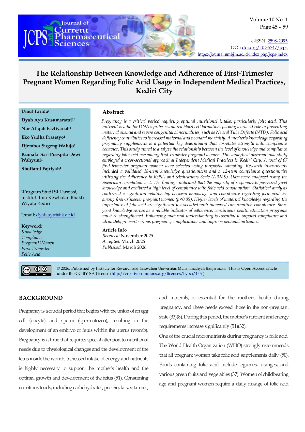 JURIS Relationship between Knowledge and Compliance of First Trimester Pregnant Women with Folic Acid Use at Clinic X in Kediri