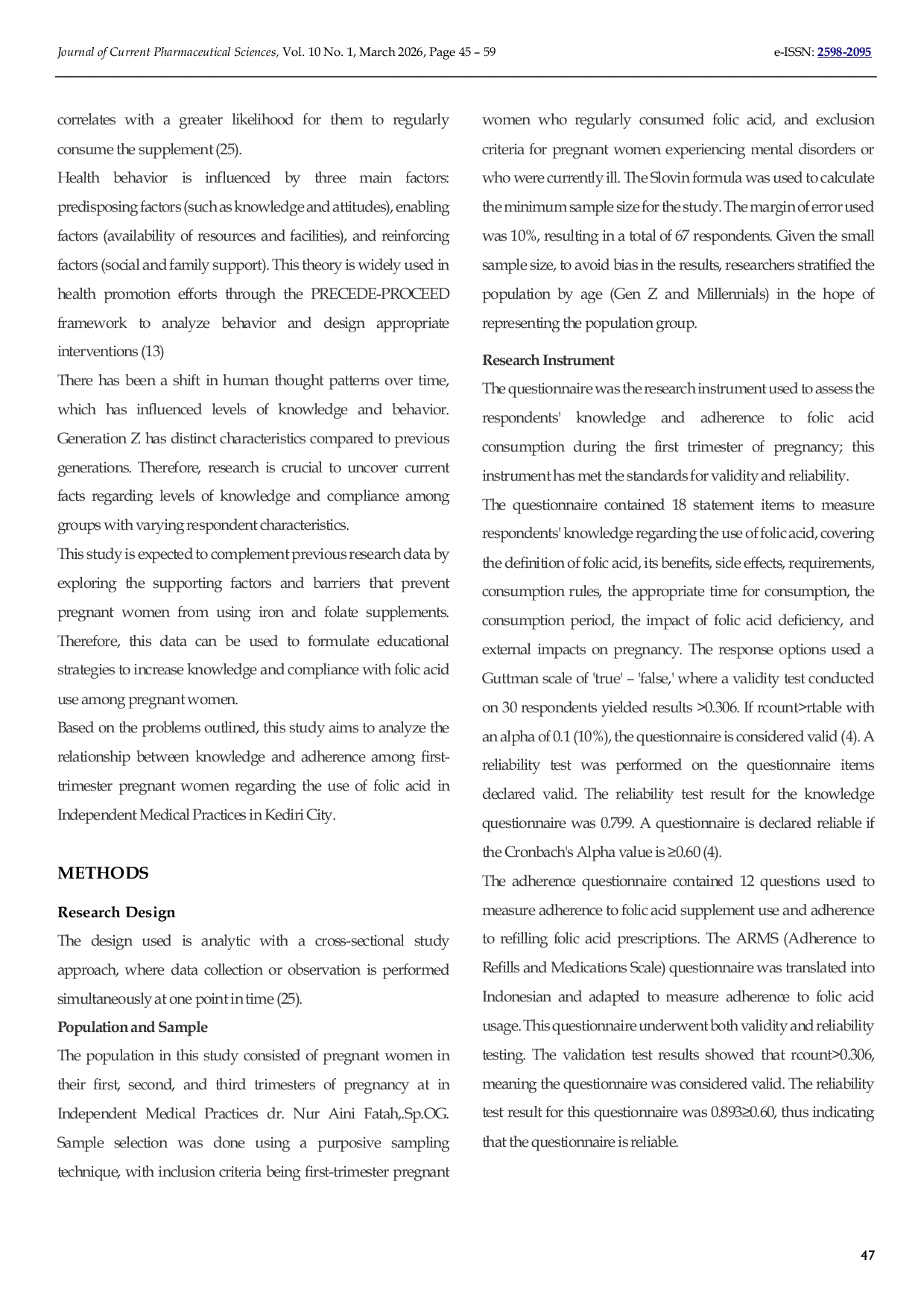 JURIS Relationship between Knowledge and Compliance of First Trimester Pregnant Women with Folic Acid Use at Clinic X in Kediri