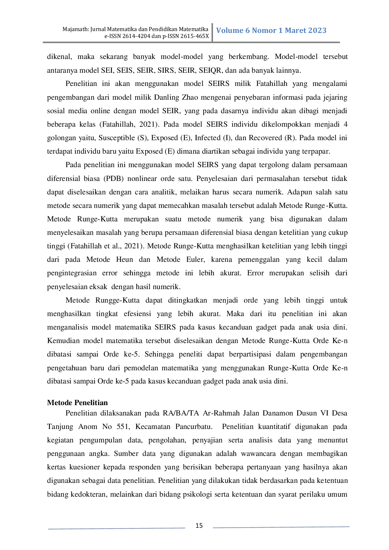 JURIS Analisis Model Seirs terhadap Kecanduan Gadget Anak Usia Dini dengan Metode Runge Kutta Orde 5