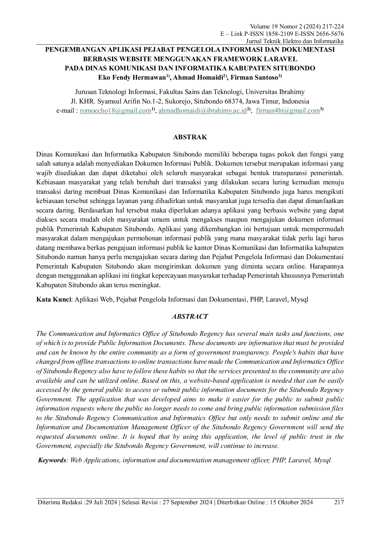 JURIS Pengembangan Aplikasi Pejabat Pengelola Informasi dan Dokumentasi Berbasis Website Menggunakan Framework Laravel Pada Dinas Komunikasi dan Informatika Kabupaten Situbondo